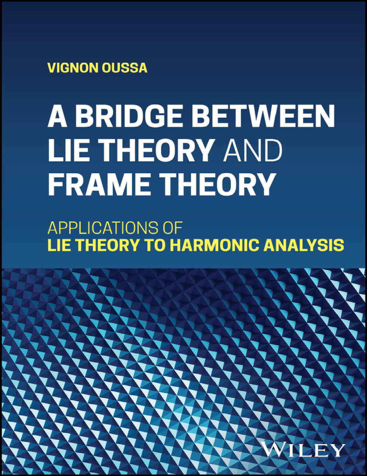 Preview of [eBook] [EPUB] [PDF] A Bridge Between Lie Theory and Frame Theory Applications of Lie Theo