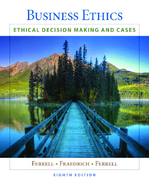 Preview of Business Ethics 8E By Ferrel