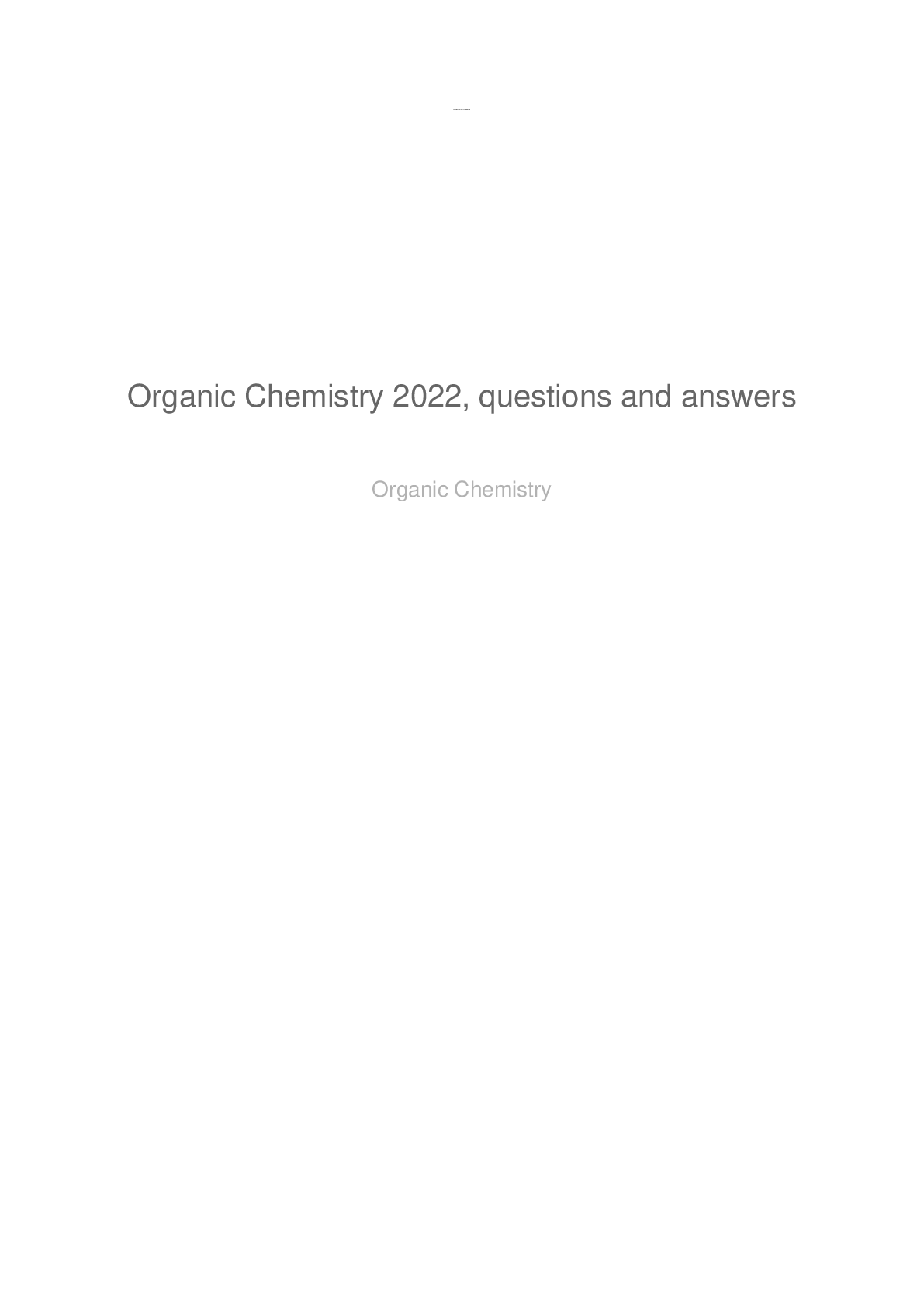 Preview of Organic Chemistry Questions and Answers 2022