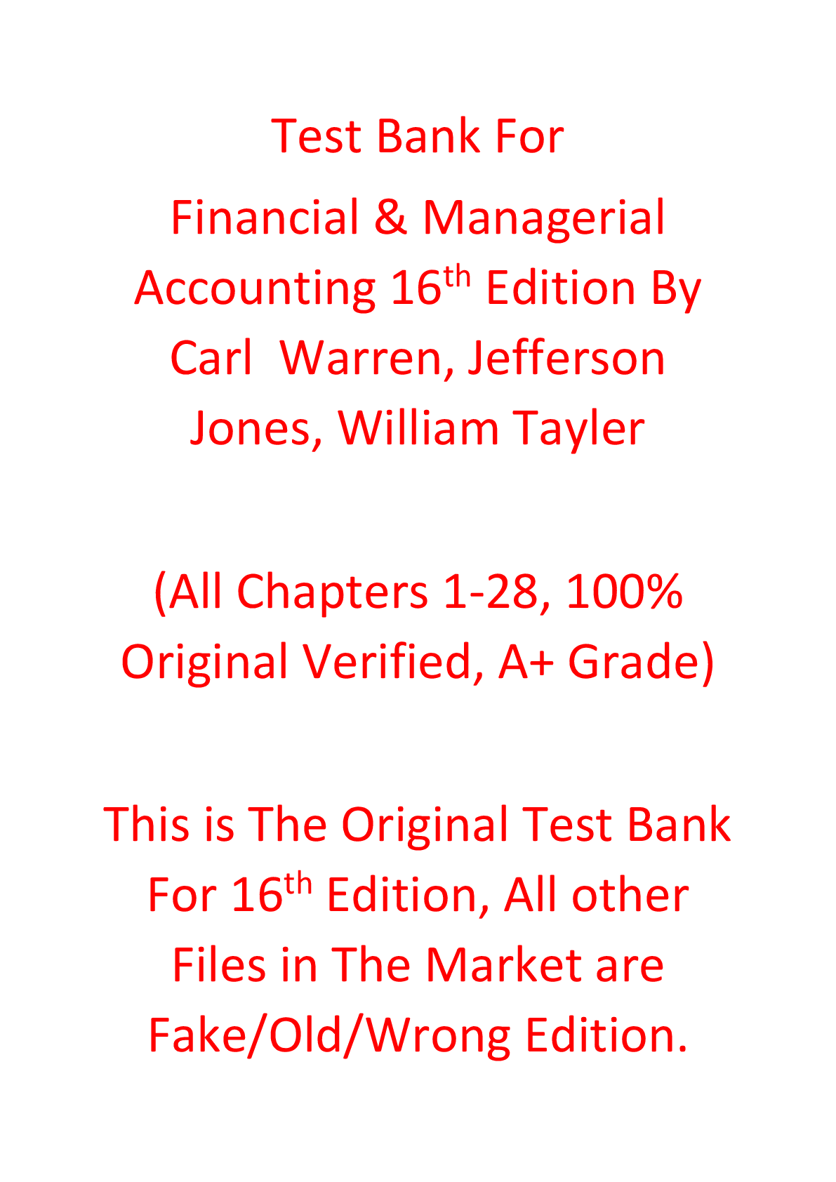 Recommended document preview for Test Bank For Financial & Managerial Accounting 16th Edition By Carl Warren, Jefferson Jones, William Tayler
