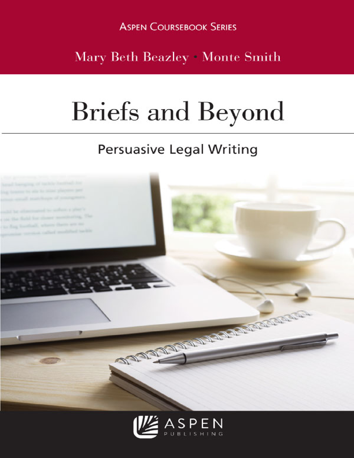 Preview of [eBook] [EPUB] [PDF] Briefs and Beyond 1ST Edition By Mary Beth Beazley, Monte Smith