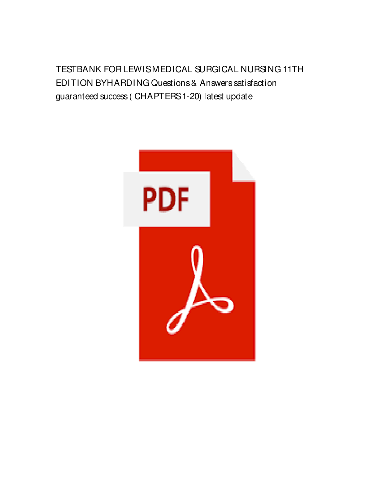 Preview image for Test Bank - Lewis Medical Surgical Nursing, 10th Edition (Lewis, 2017), Chapter 1-68 | All Chapters,,,Alpha