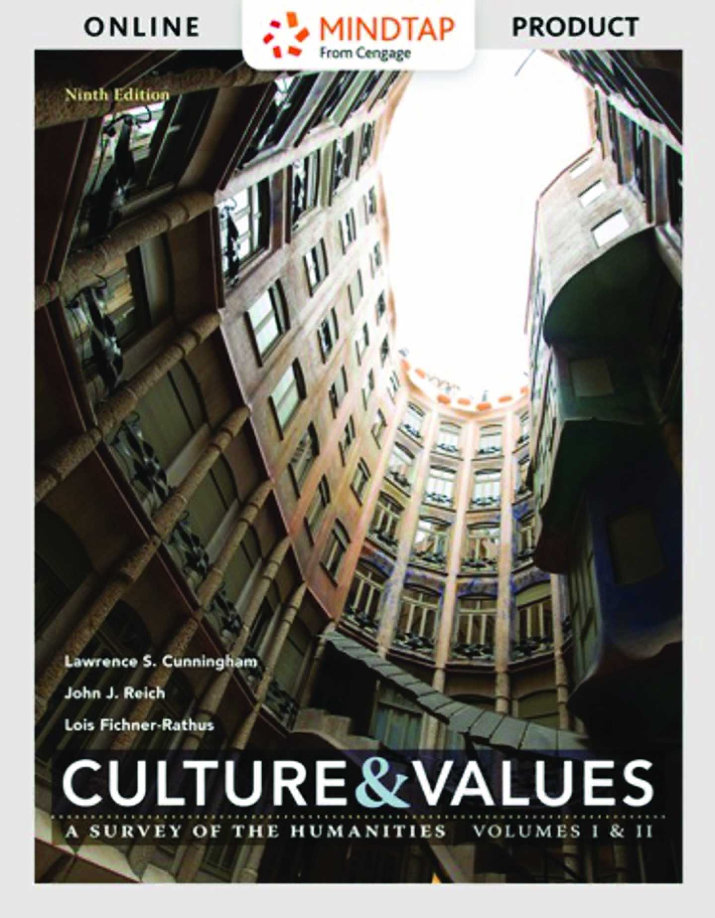Preview of eBook [PDF] Culture and Values A Survey of the Humanities (Volume I+2) 9th Edition By Lawrence Cunningham