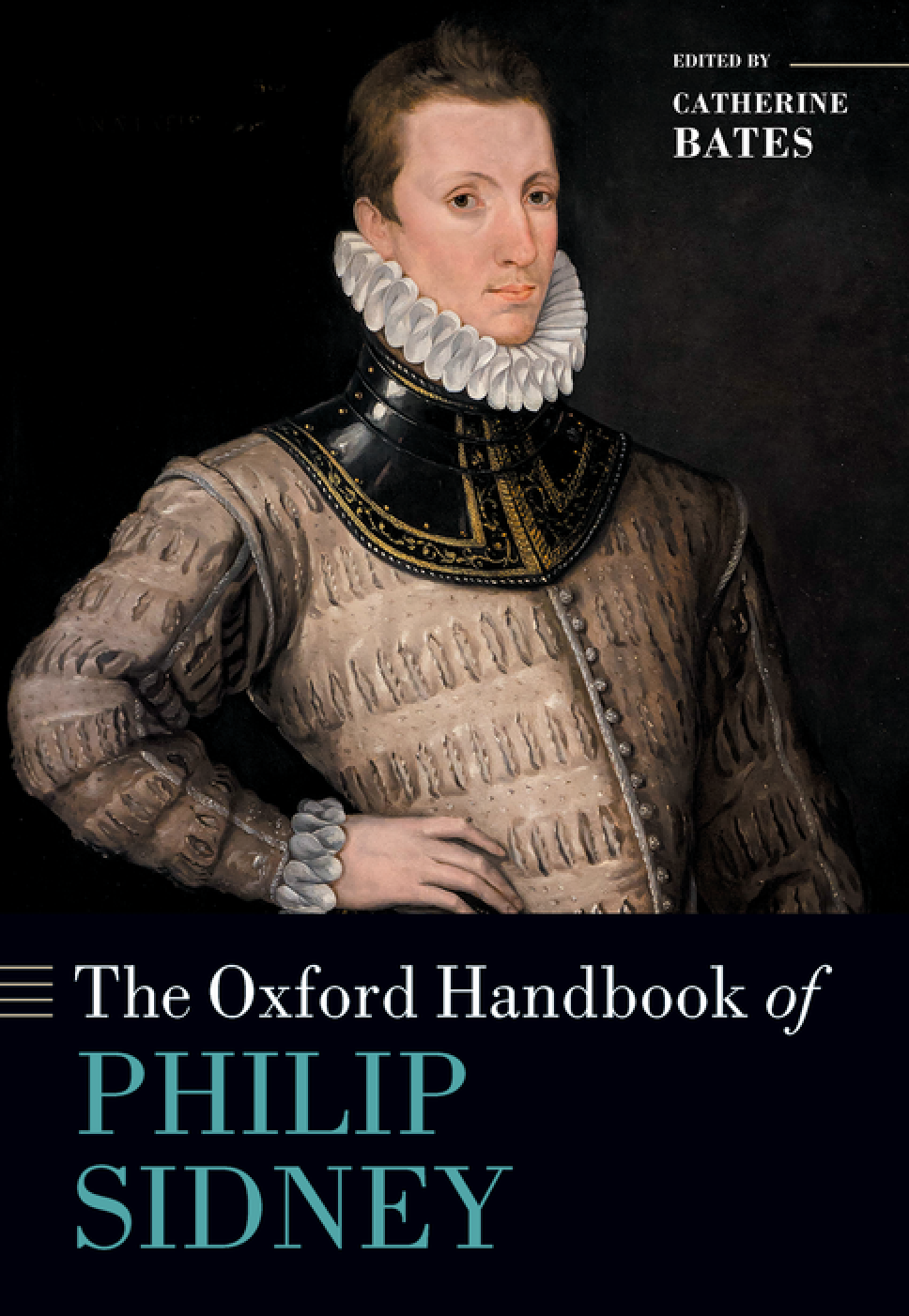 eBook The Oxford Handbook of Philip Sidney,1st edition,Oxford Handbooks, by Catherine Bates
