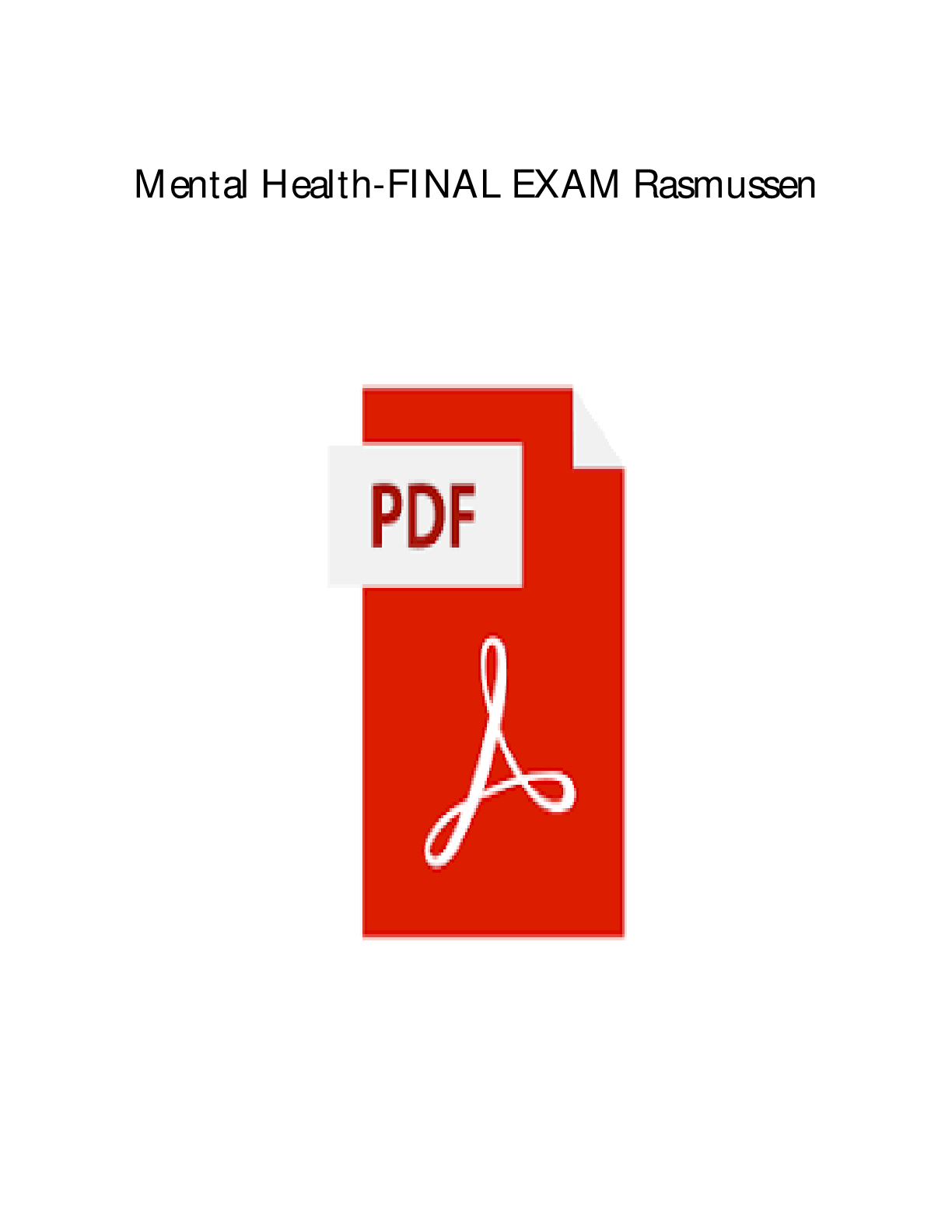 Preview image for RASMUSSEN MENTAL HEALTH FINAL EXAM TEST BANK LATEST ACTUAL EXAM 200 QUESTIONS AND CORRECT DETAILED ANSWERS,,Alpha