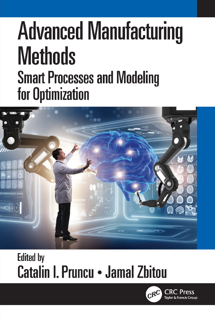 Preview image of [eBook] [PDF] Advanced Manufacturing Methods Smart Processes and Modeling for Optimization By Catalin I. Pruncu, Jamal Zbitou document