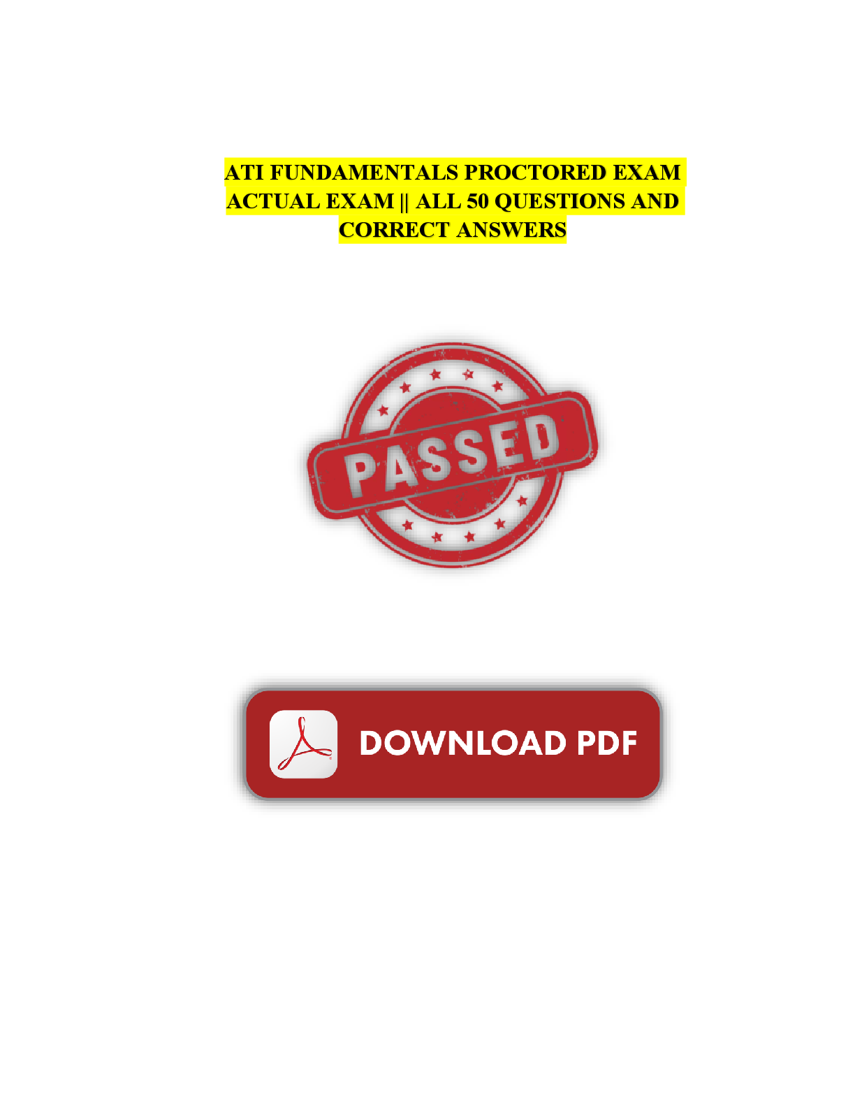 Preview image for ATI RN FUNDAMENTALS PROCTORED EXAM ACTUAL EXAM || ALL 50 QUESTIONS AND CORRECT ANSWERS 2025