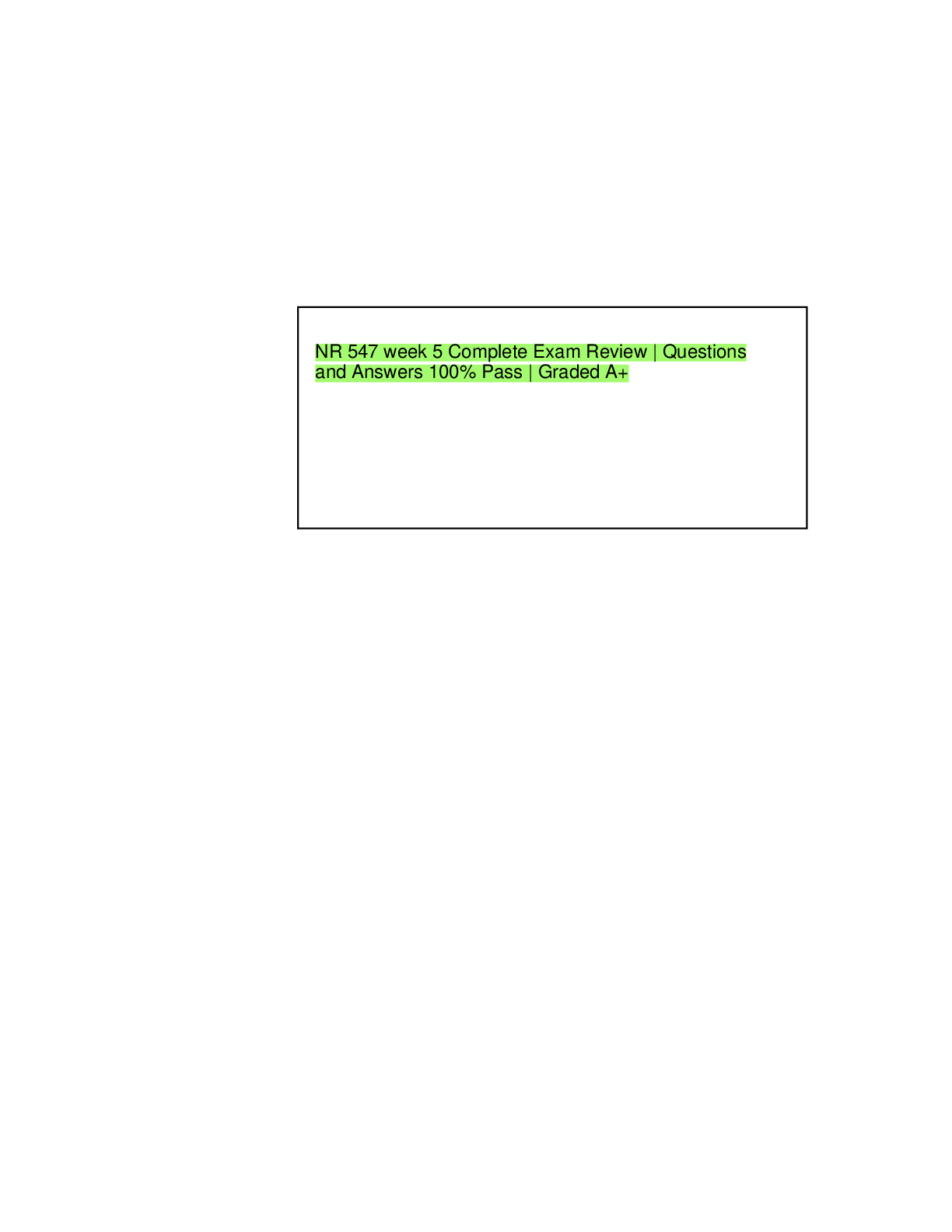 Preview of NR 547 Week 5 Complete Exam Review at Chamberlain College