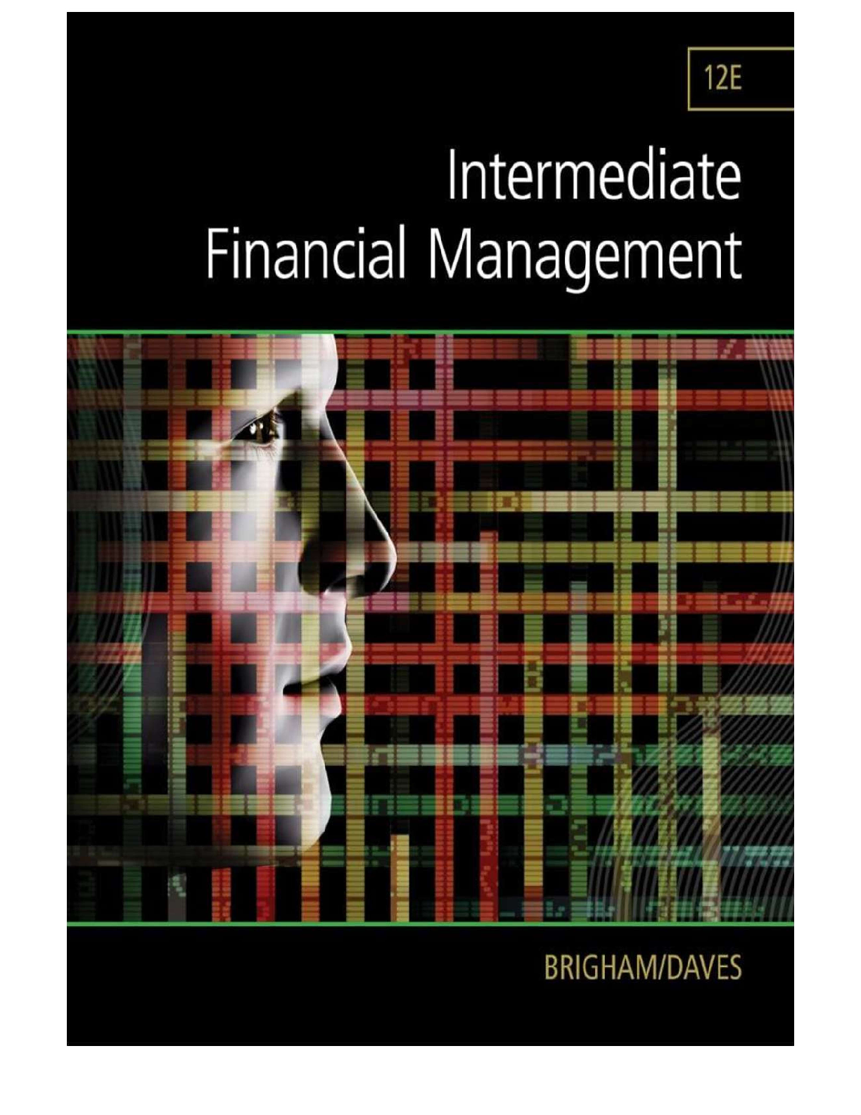 Recommended document preview for Test Bank for Intermediate Financial Management, 12th Edition – Brigham & Daves