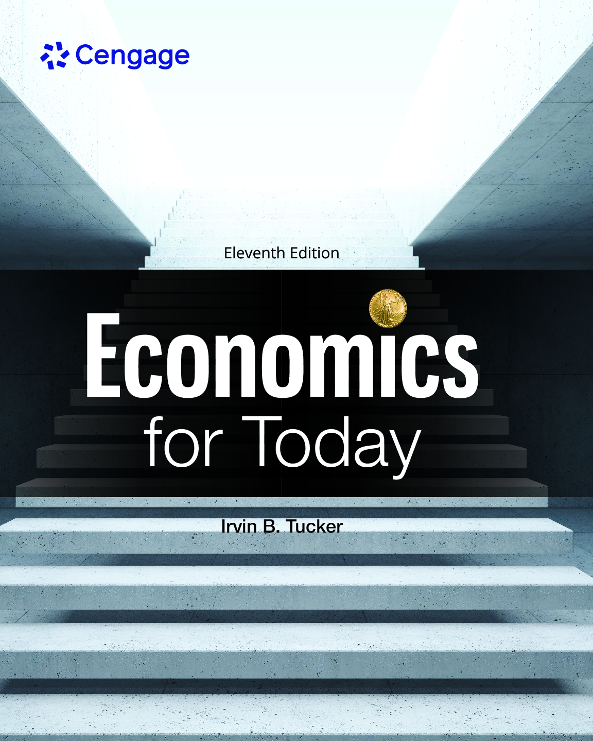Preview of eBook Economics for Today 11e Irvin B. Tucker