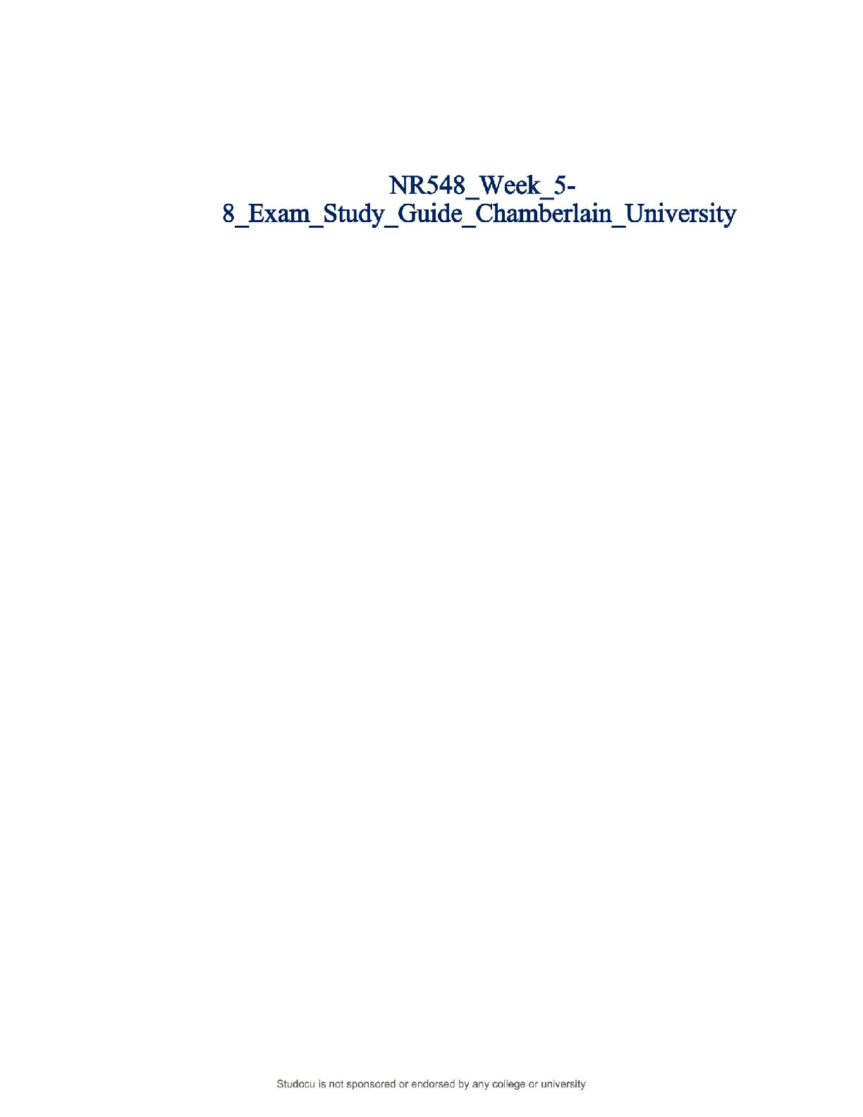 NR548 Week 5-8 Exam Review Chamberlain University