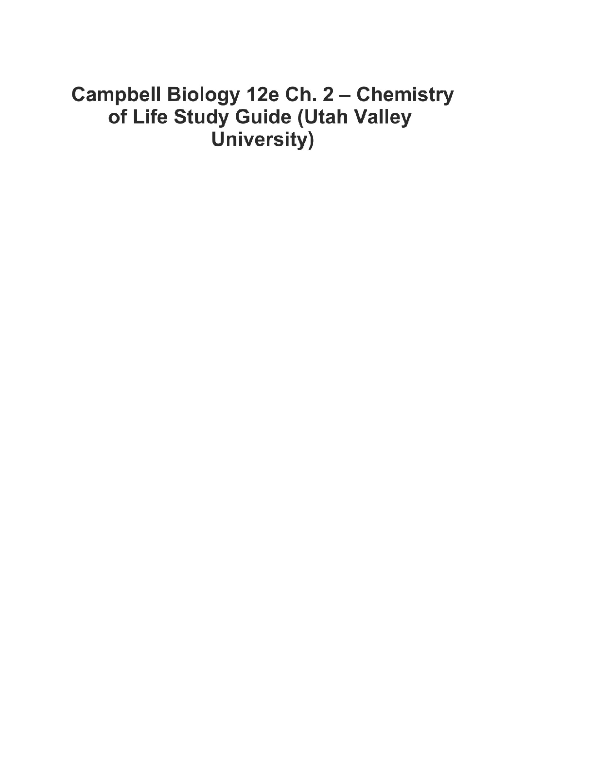 Campbell Biology 12e Ch. 2 – Essential Study Guide (Utah Valley University)