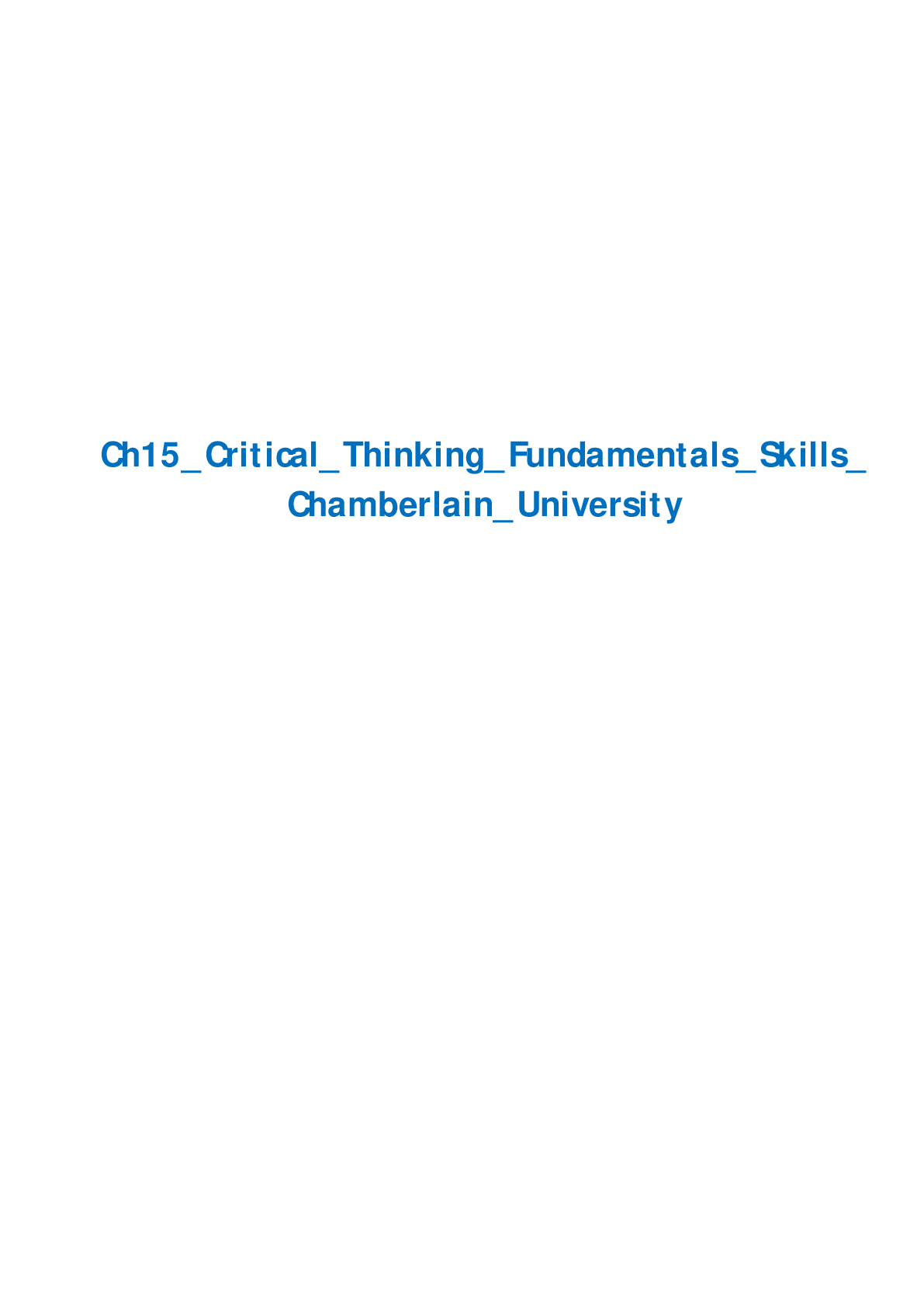 Ch15 Critical Thinking Fundamentals Skills Chamberlain University
