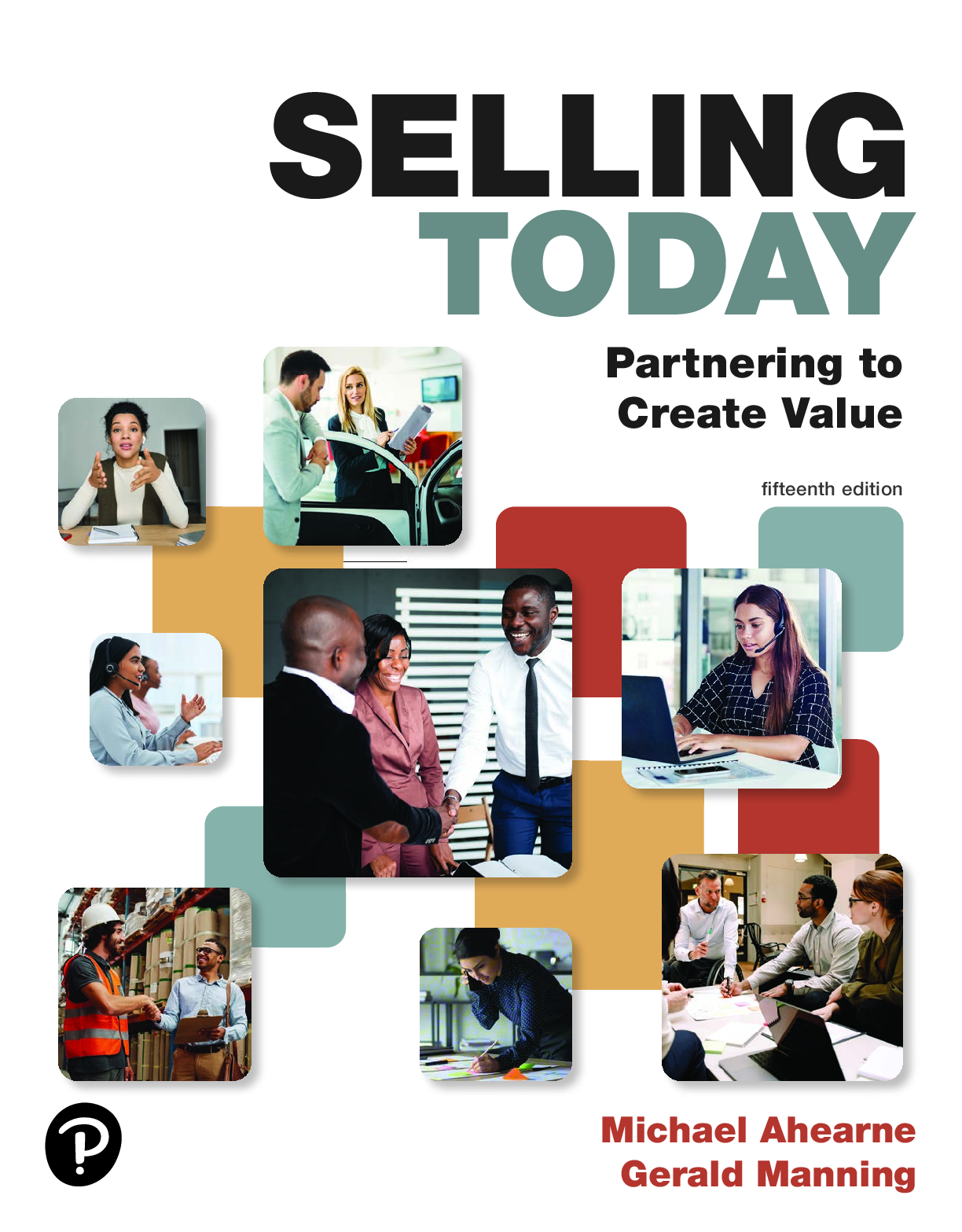 Recommended document preview for eBook Selling Today Partnering to Create Value 15e Michael Ahearne, Gerald Manning