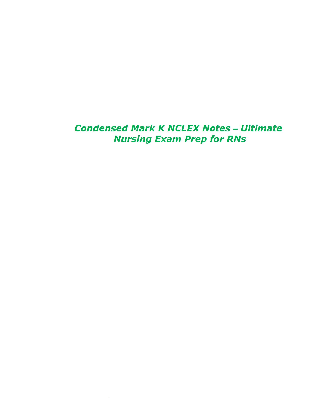 Condensed Mark K NCLEX Notes – Ultimate Nursing Exam Prep for RNs