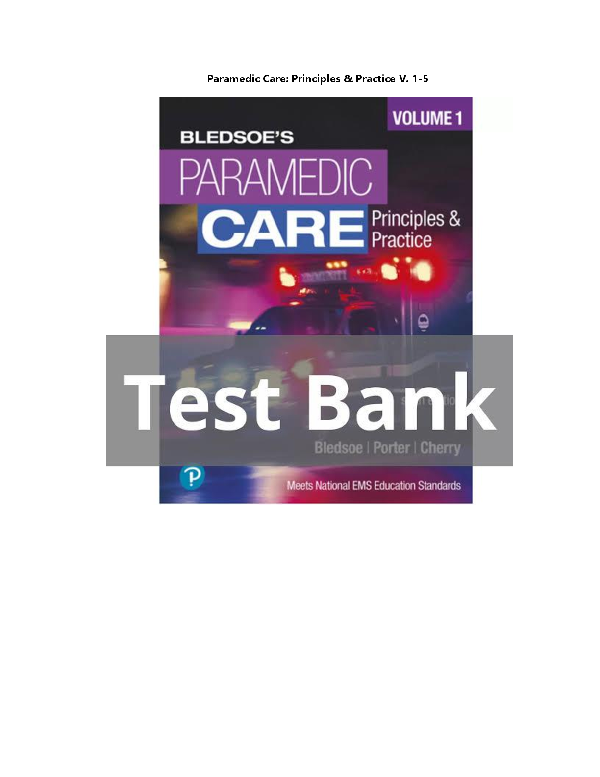Preview image for Test_Bank_for_Paramedic_Care_Principles_&_Practice_ED_6_Volume_1