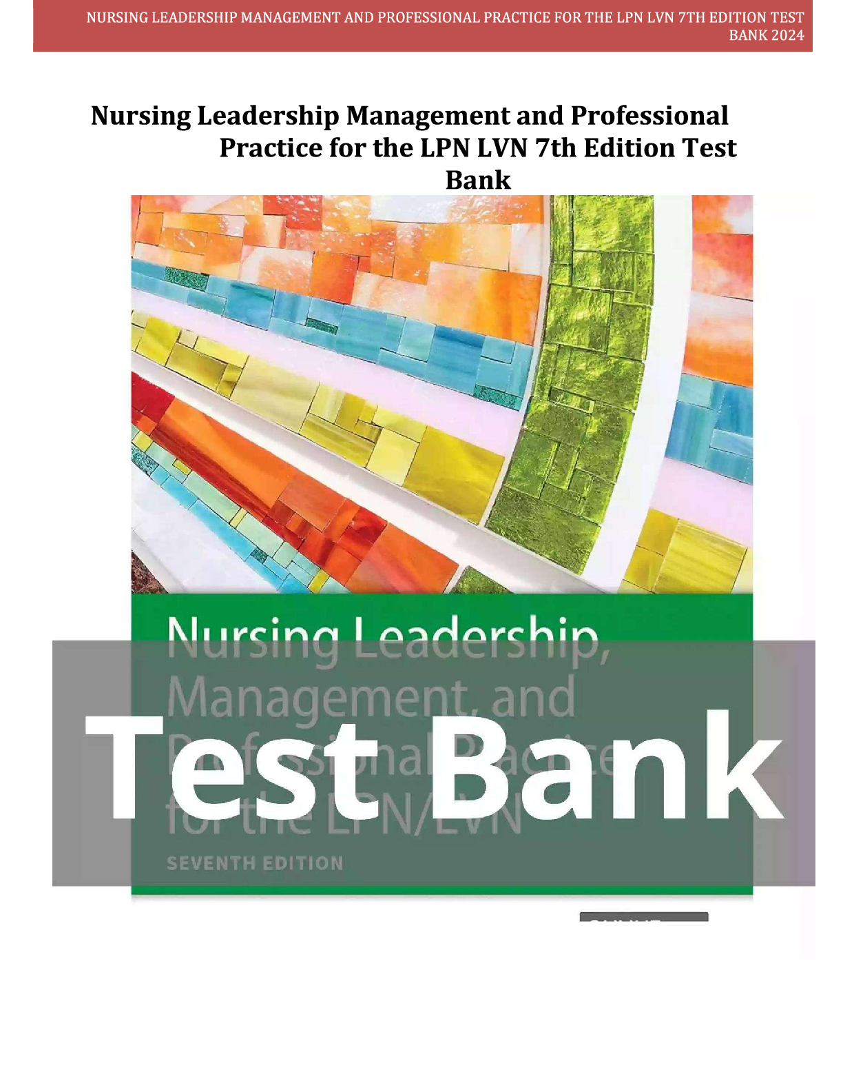 Preview image for TEST_BANK_For_Nursing_Leadership,_Management,_and_Professional_Practice