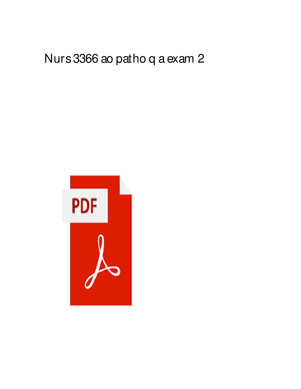 Preview of NURS 3366 AO Patho Exam 2 Questions and Answers UPDATED