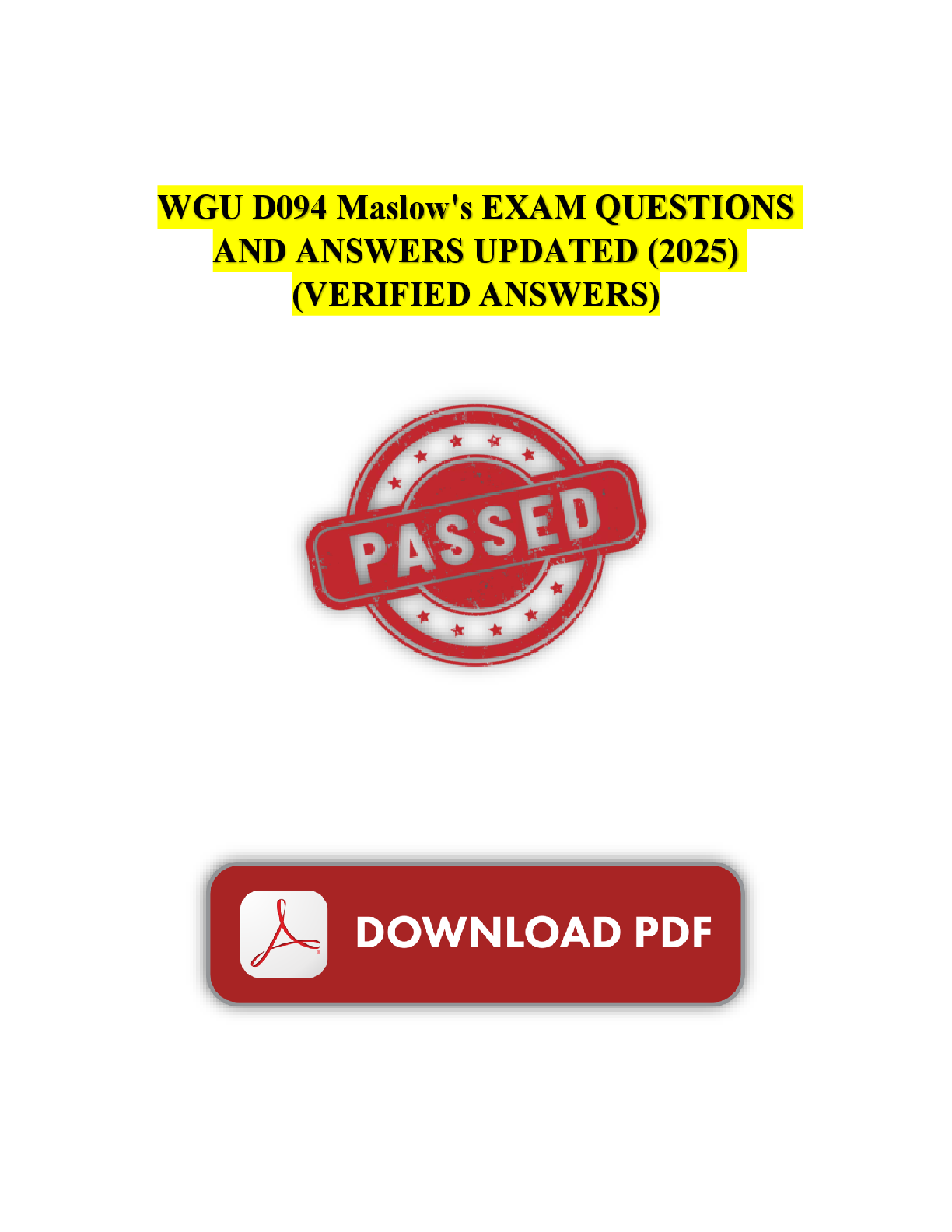 WGU D094 Maslow's EXAM QUESTIONS AND ANSWERS UPDATED (2025) (VERIFIED ANSWERS)