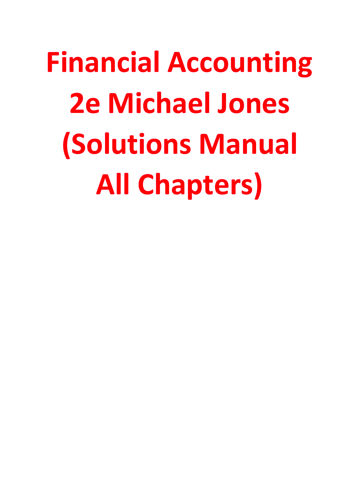 Preview image for Solutions Manual for Financial Accounting 2e Michael Jones