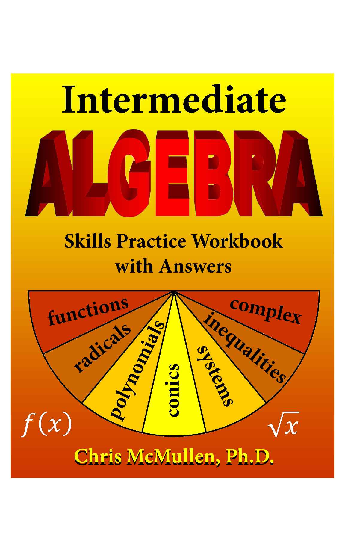 Preview of eBook Intermediate Algebra Skills Practice Workbook with Answers 1st Edition By Chris McMu