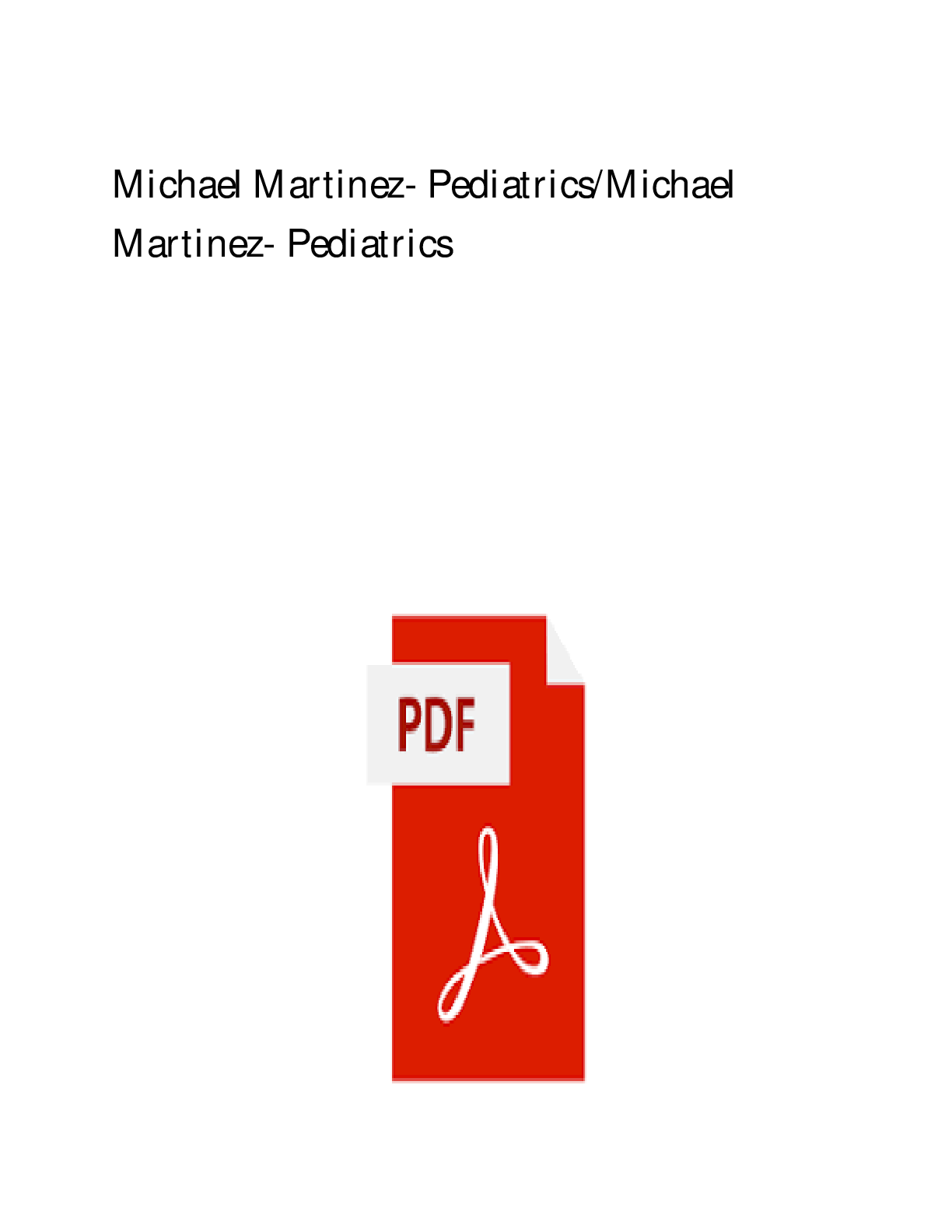 Michael Martinez- Pediatrics/Michael Martinez- Pediatrics