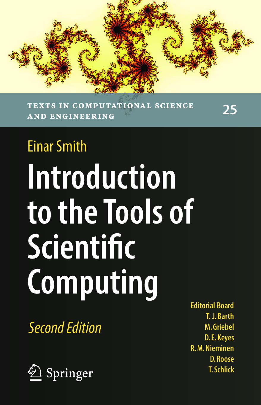 eBook Introduction to the Tools of Scientific Computing (Texts in Computational Science and Engineering, 25) 2nd Edition by Einar Smith