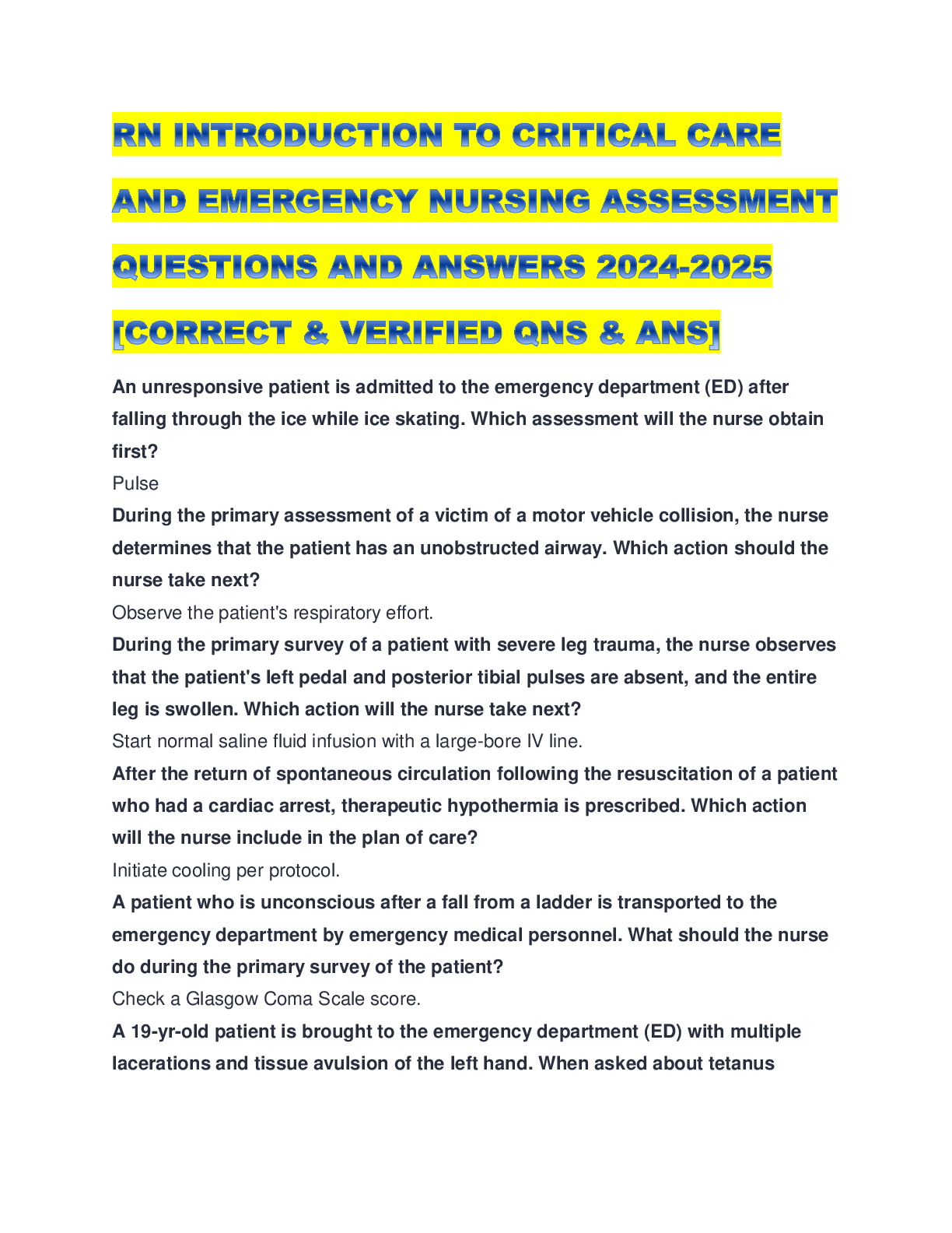Preview image for RN INTRODUCTION TO CRITICAL CARE AND EMERGENCY NURSING ASSESSMENT QUESTIONS AND ANSWERS 2024-2025 [CORRECT & VERIFIED QNS & ANS]