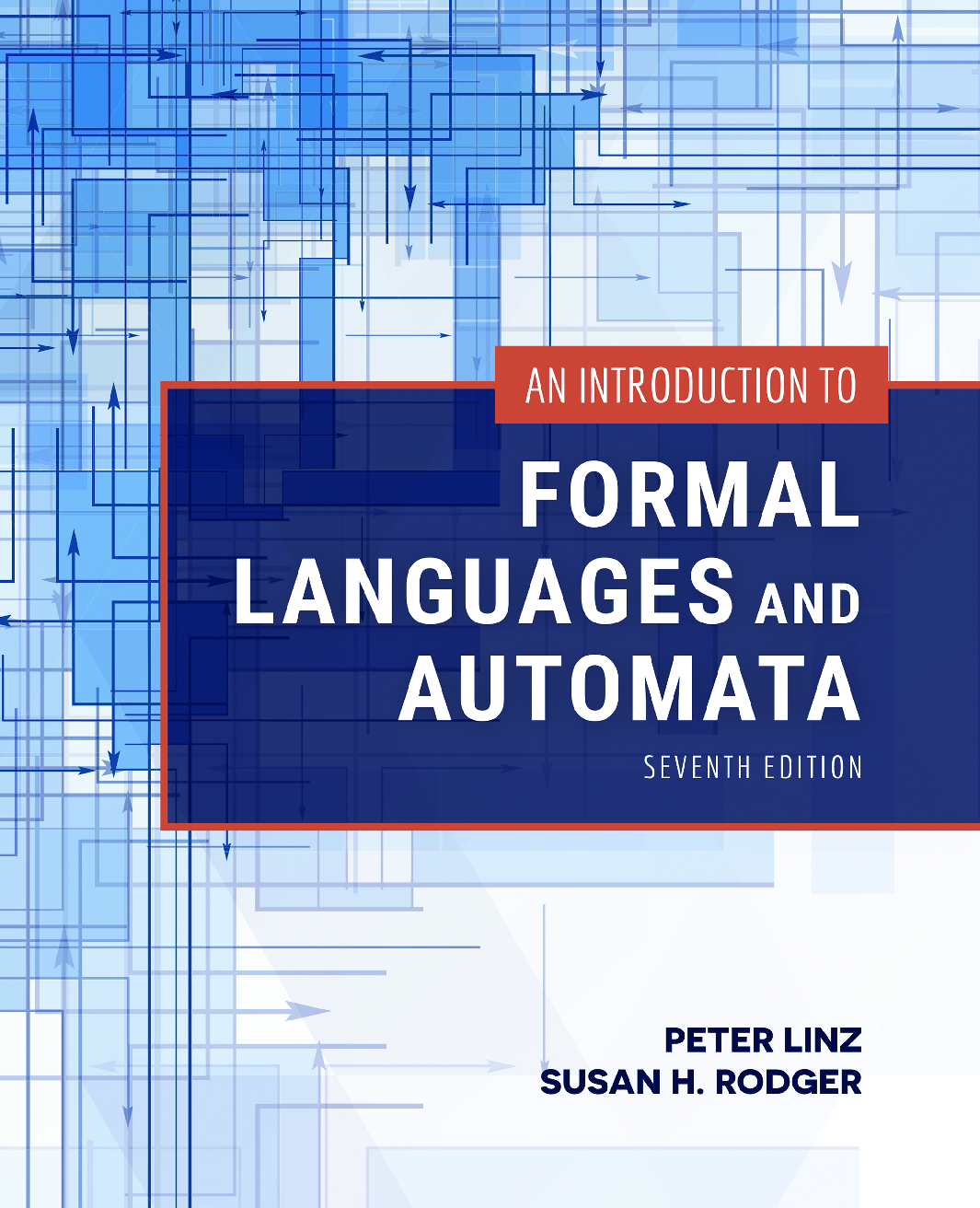 [eBook] [PDF] An Introduction to Formal Languages and Automata 7th Edition By Peter Linz, Susan H. Rodger