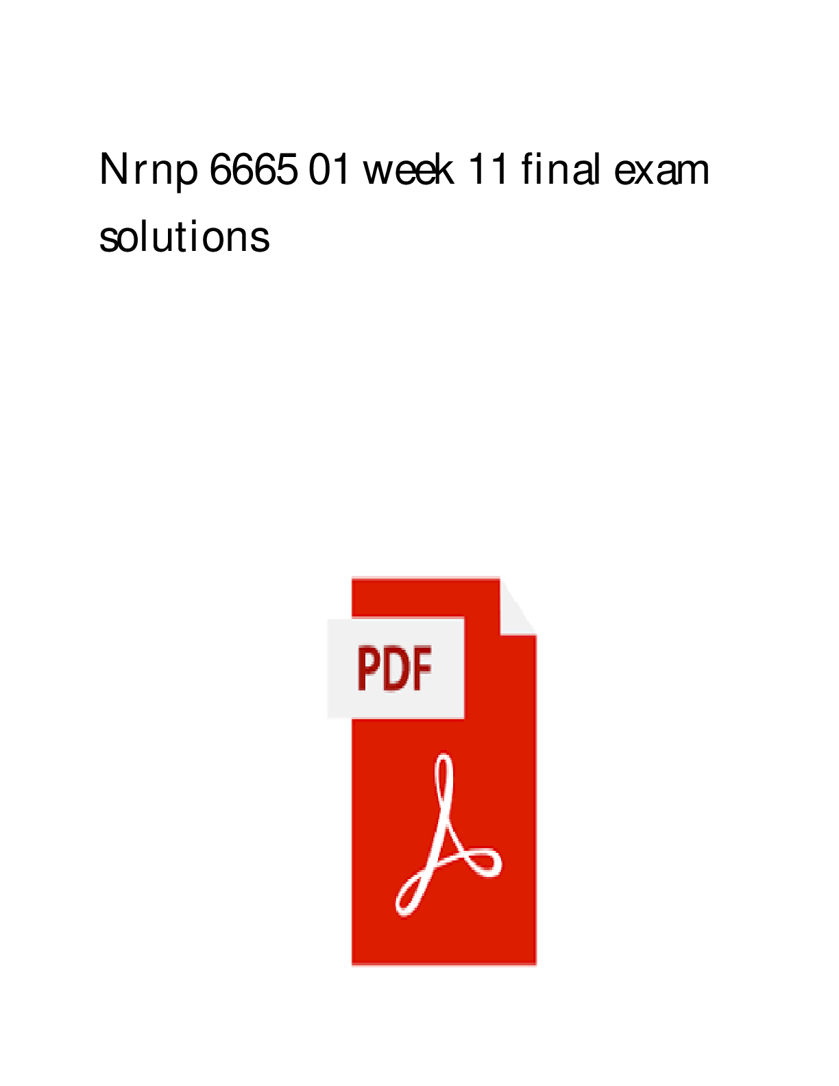 NRNP 6665 Week 11 Final Exam (2 set exam's) Qs & Ans (Latest 2025 / 2026) Most Comprehensive to Pass the Exam, 100% Verified