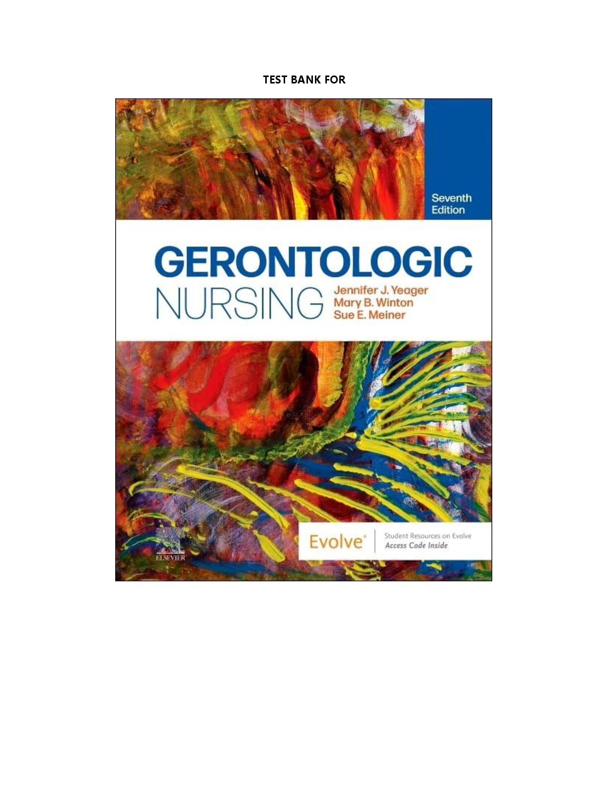 Preview image for TEST_BANK_for_Gerontologic_Nursing,_7th_Edition_by_Jennifer_J_Yeager