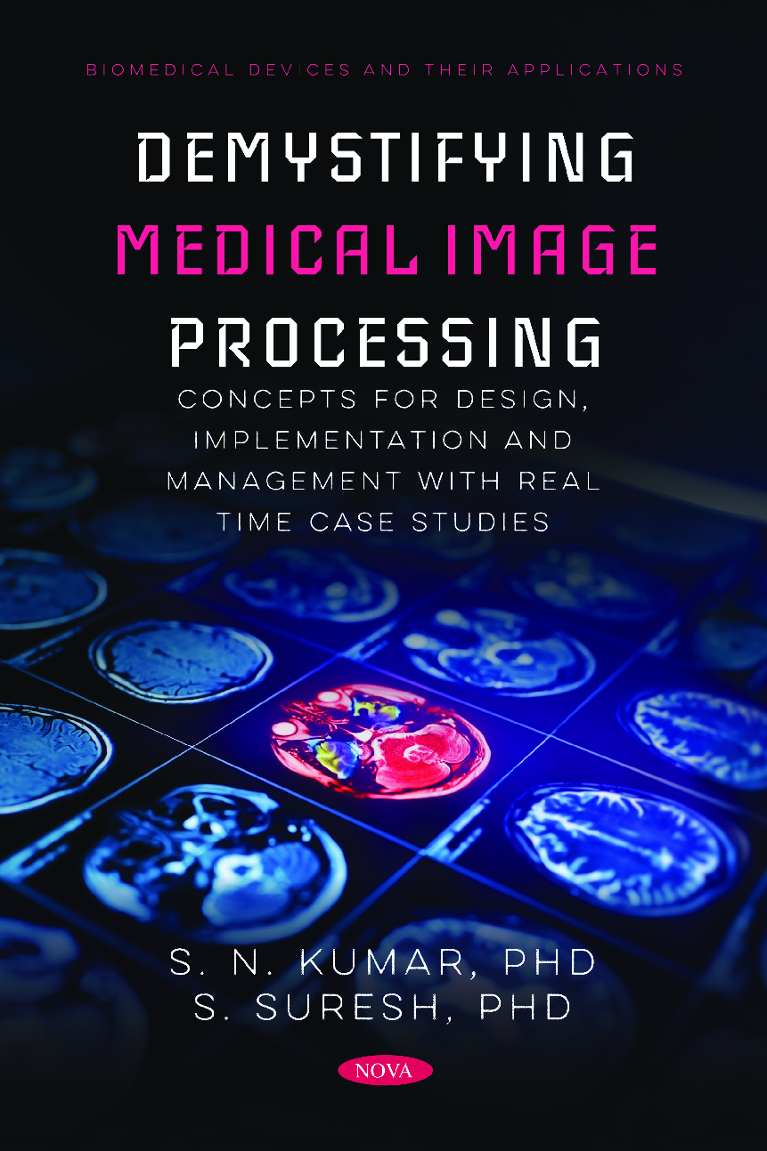 Preview of [eBook] [PDF] Demystifying Medical Image Processing Concepts for Design, Implementation an