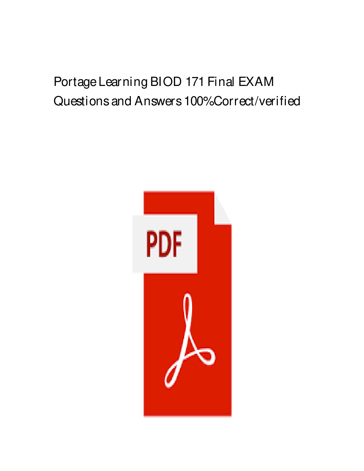 Preview of BIOD 171 PORTAGE LEARNING FINAL EXAM 2025 NEWEST EXAM 400 QUESTIONS WITH DETAILED VERIFIED