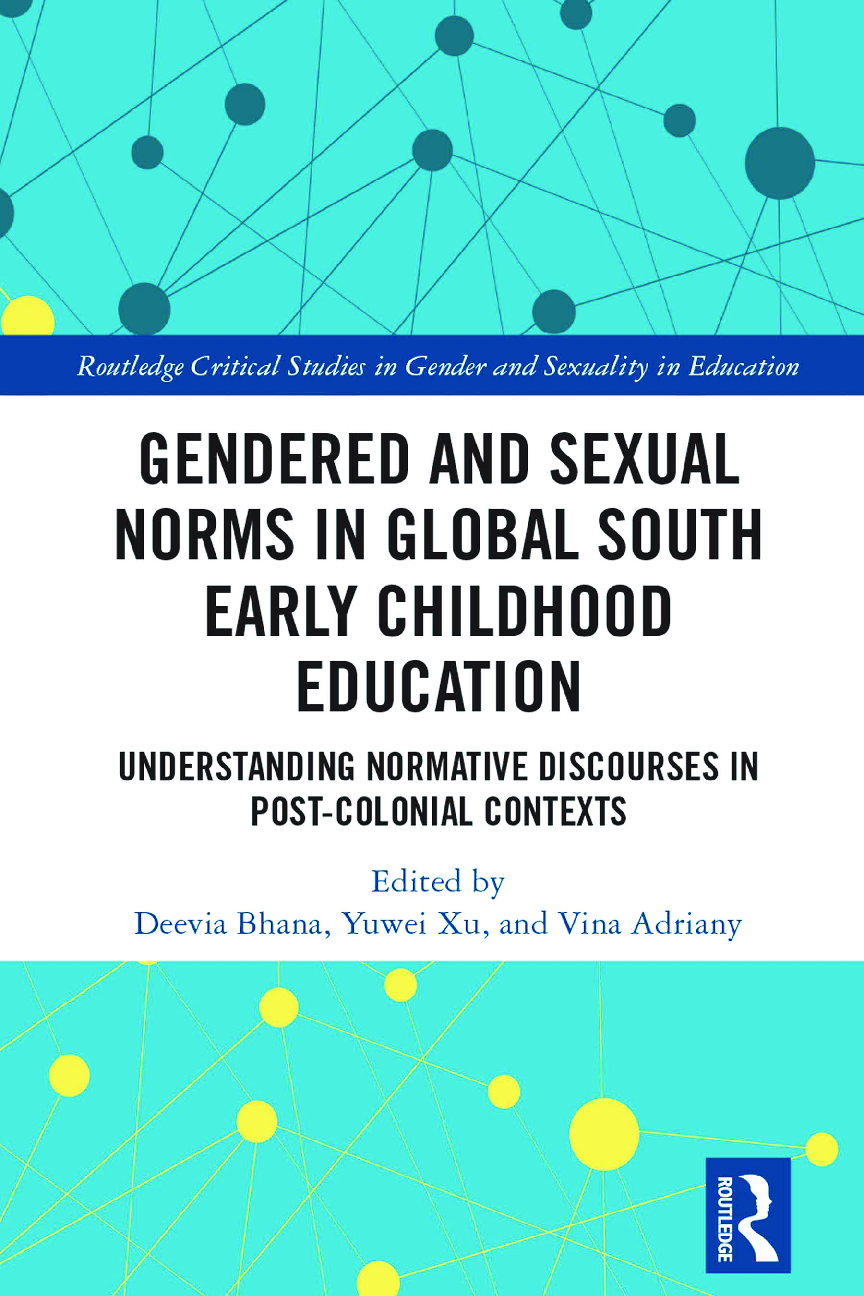 Preview of eBook Gendered and Sexual Norms in Global South Early Childhood Education 1st Edition By Y