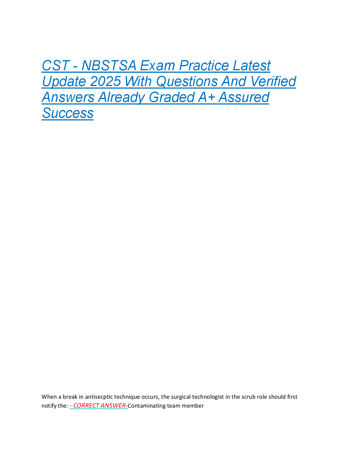 CST - NBSTSA Exam Practice Latest  Update 2025 With Questions And Verified  Answers Already Graded A+ Assured  Success