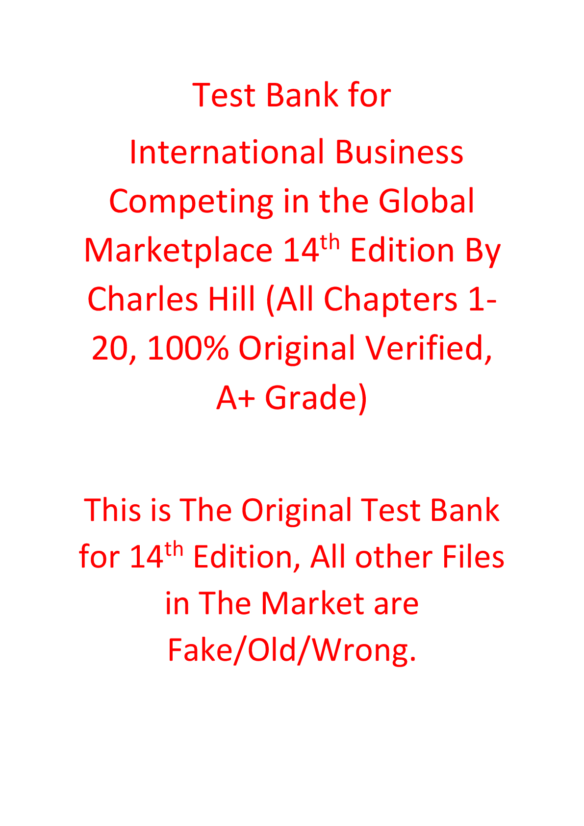 Recommended document preview for Test Bank For International Business Competing in the Global Marketplace 14th Edition By Charles Hill