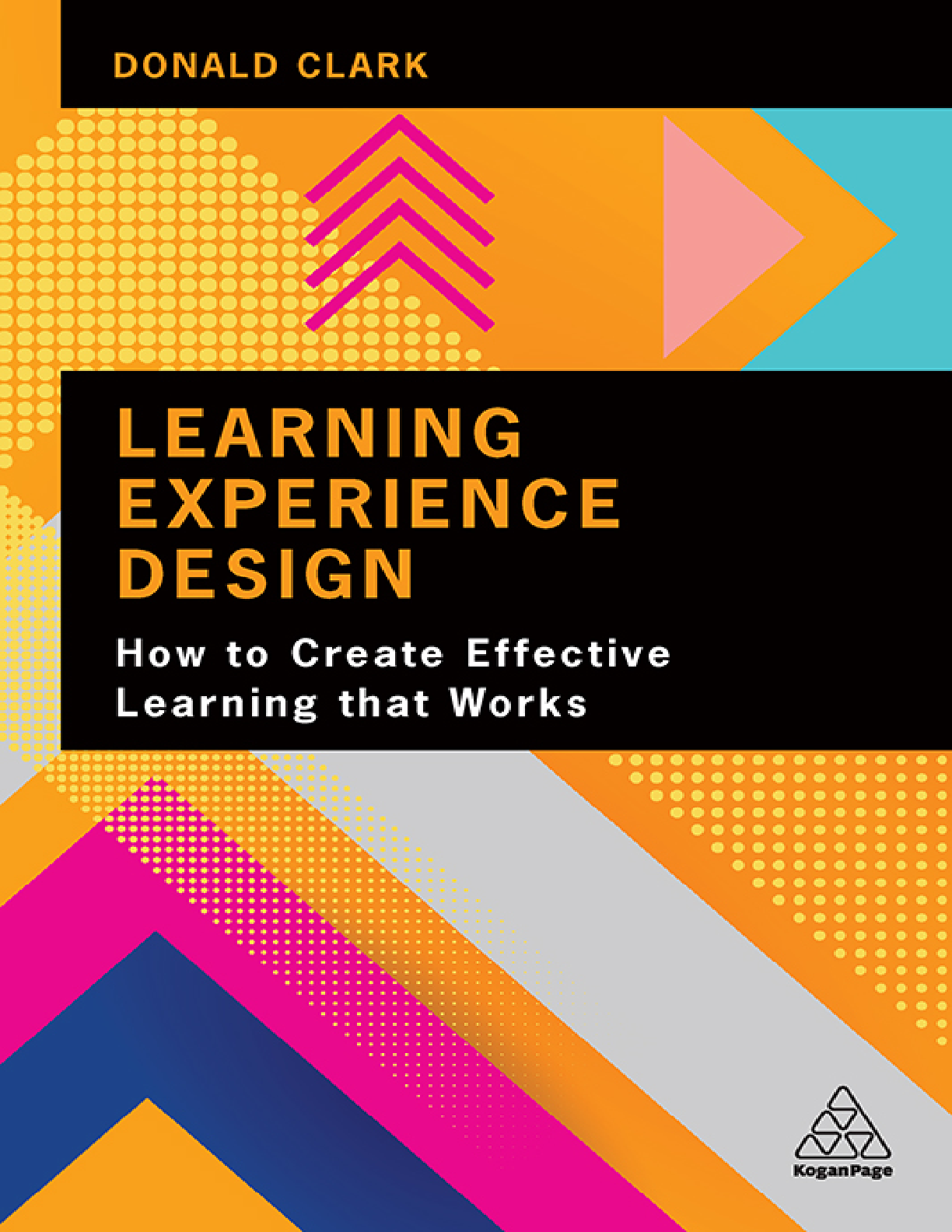 Preview of eBook Learning Experience Design How to Create Effective Learning that Works 1st Edition B