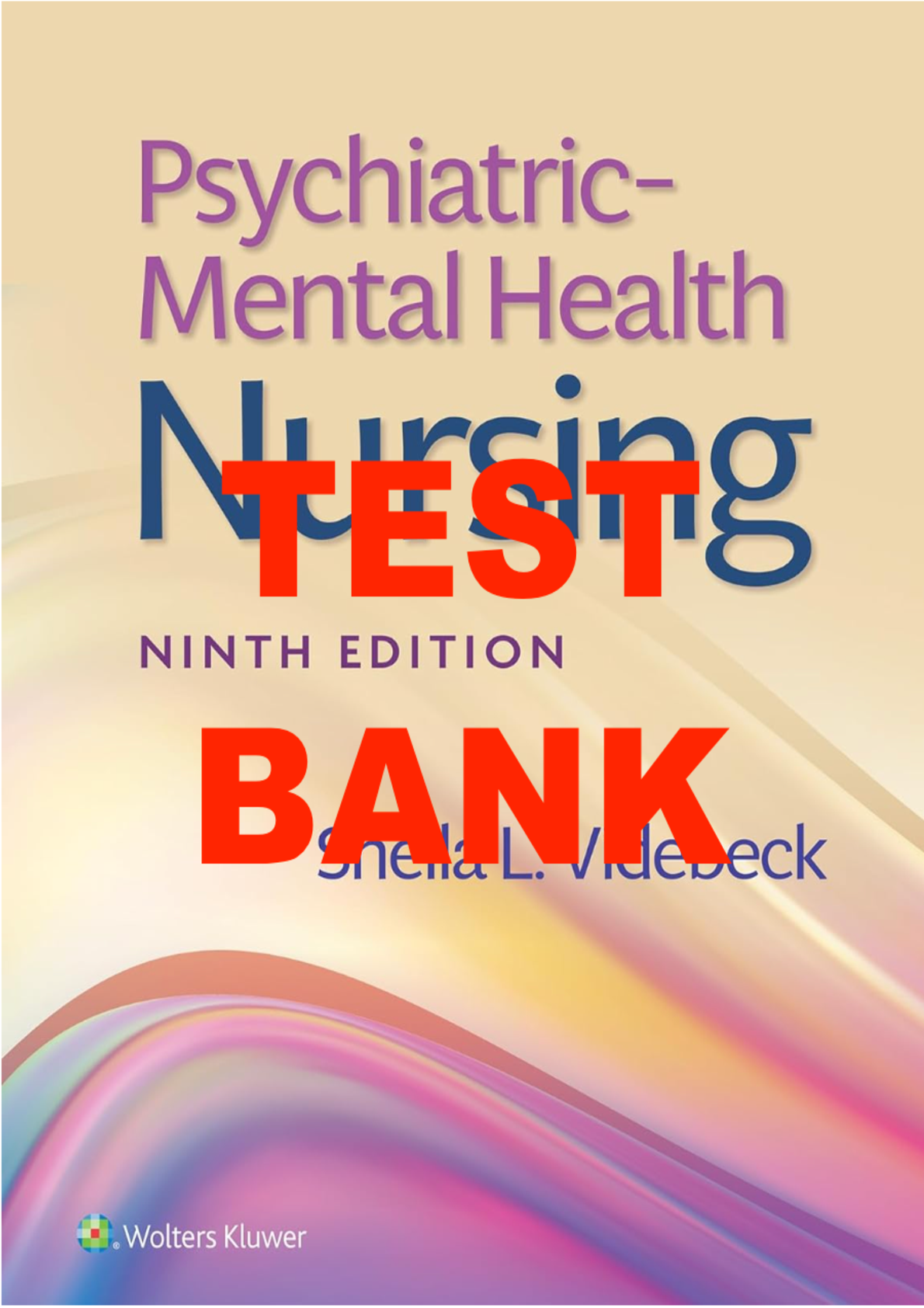 Preview image for Test Bank psychiatric-mental health nursing 9th edition by Townsend and videbeck