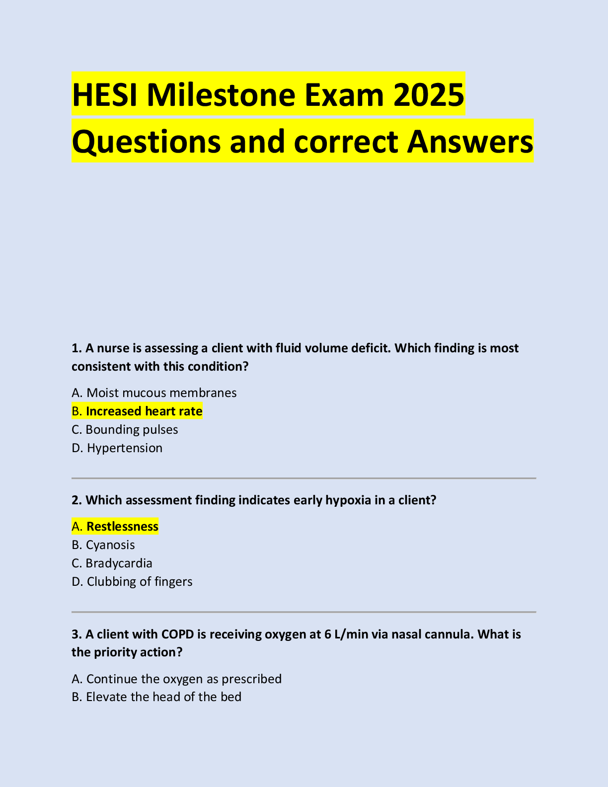 HESI Milestone Exam 2025 Questions and correct Answers