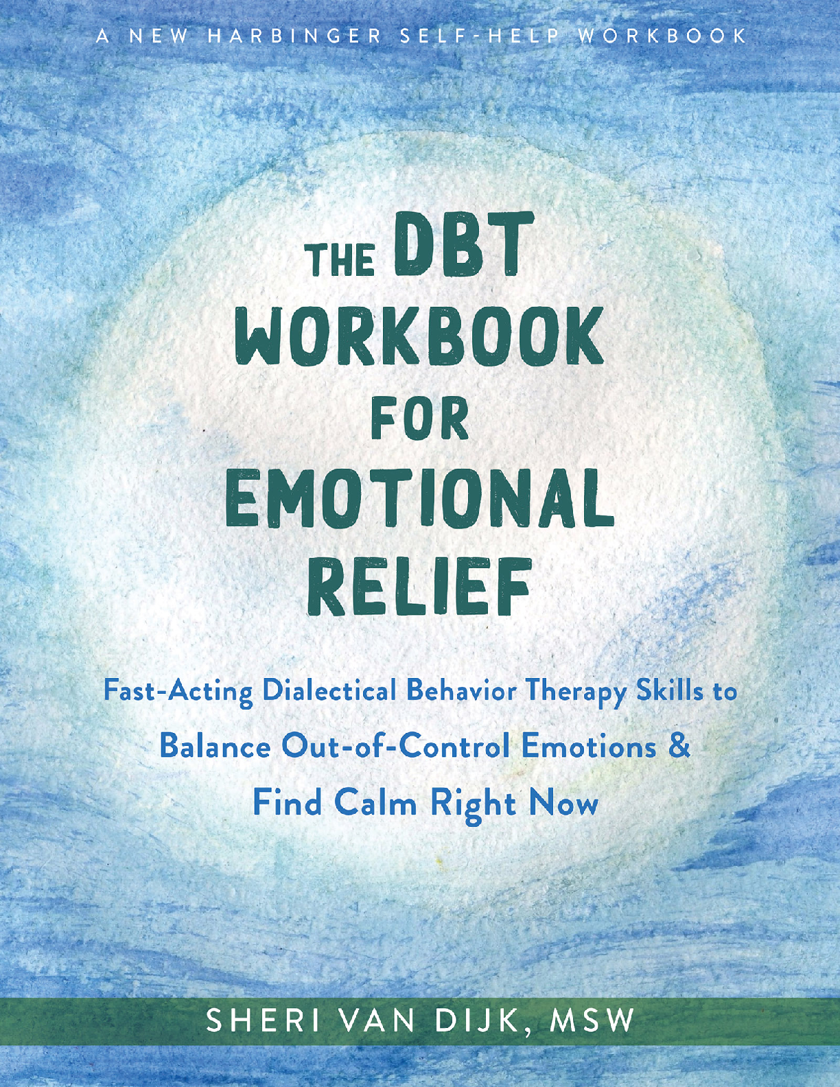 Preview of eBook(EPUB) The DBT Workbook for Emotional Relief 1st Edition By Sheri Van Dijk MSW