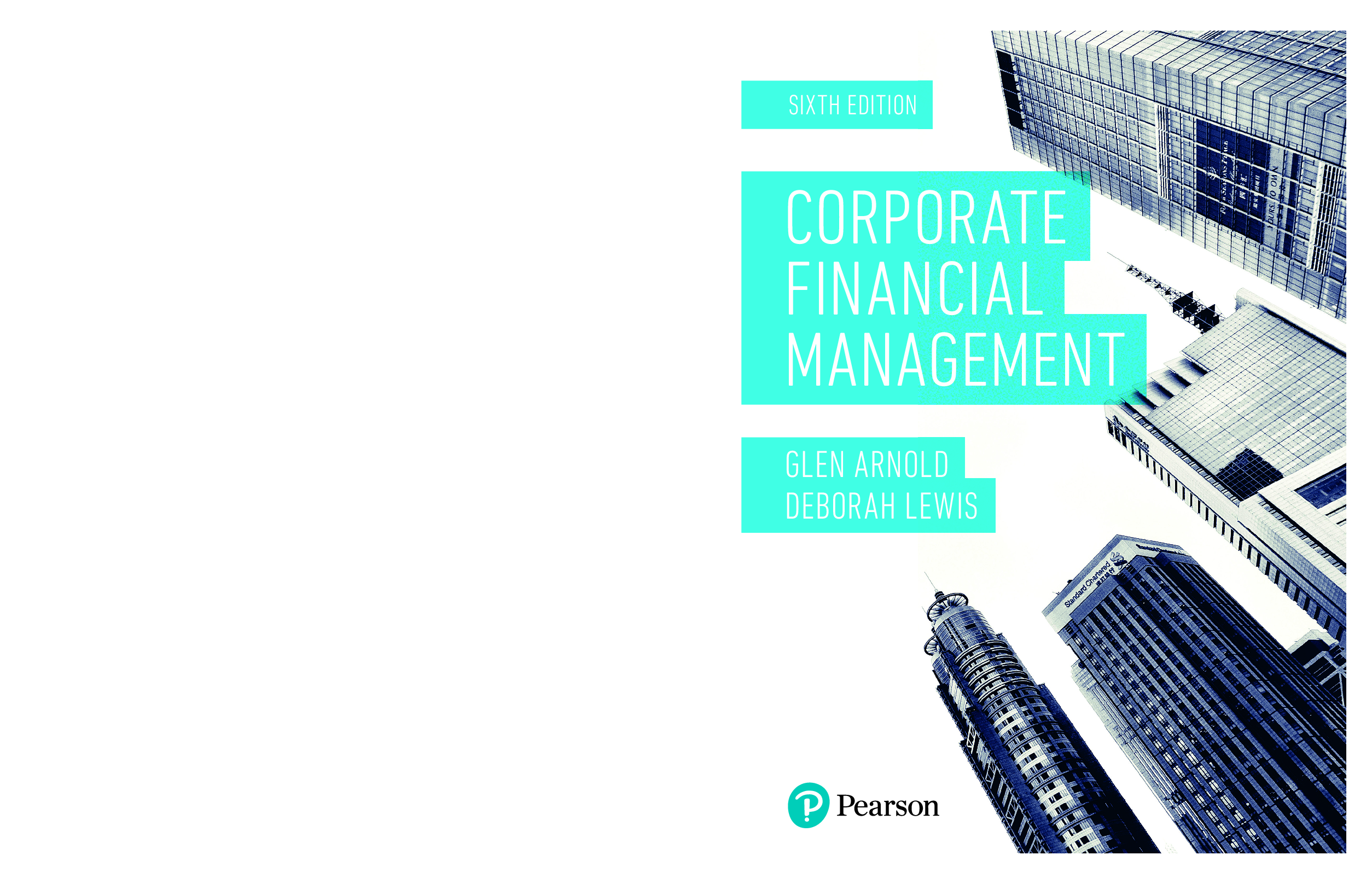 Recommended document preview for eBook Corporate Financial Management 6th Edition By Deborah Lewis