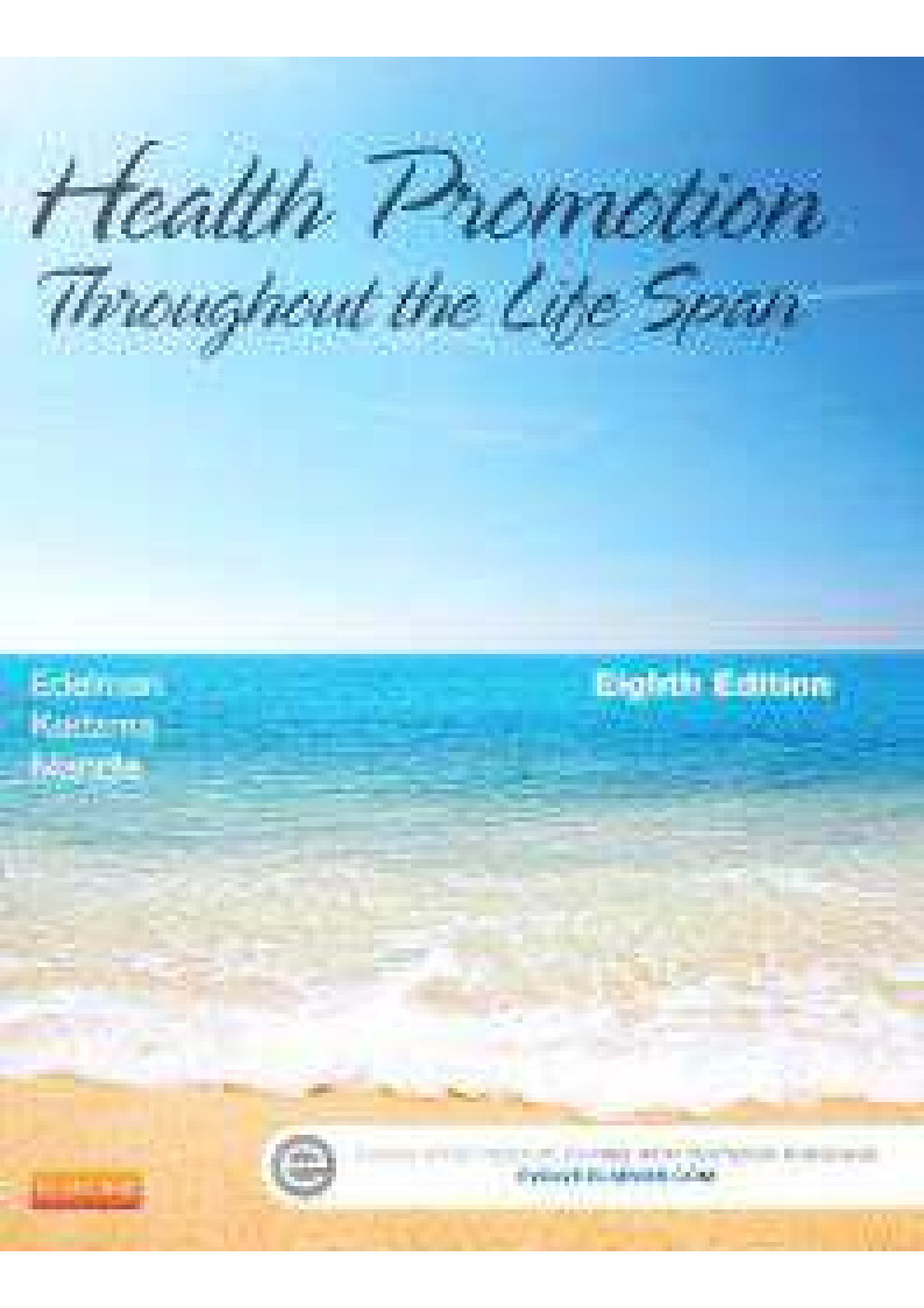 Preview image for Health Promotion Throughout The Lifespan 8th Edition By Carole Lium Edelman TEST BANK