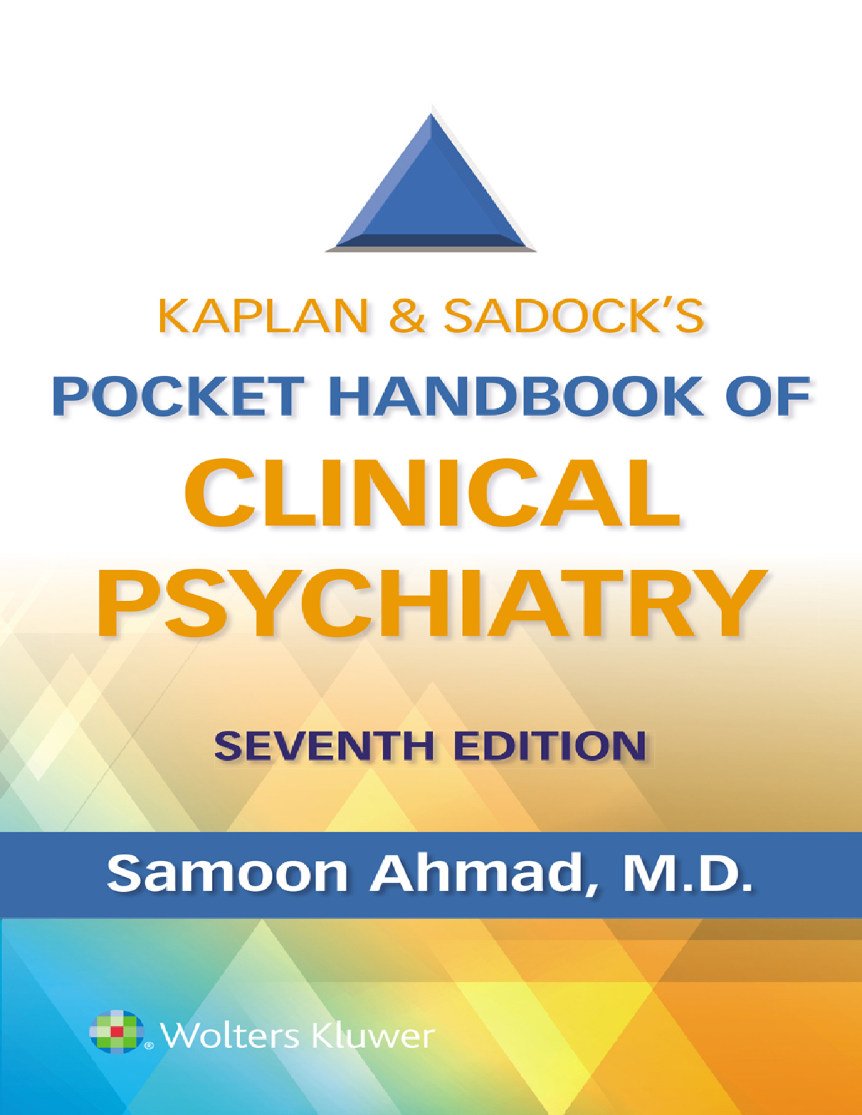 Preview of [eBook] (EPUB) [PDF] Kaplan &amp; Sadock’s Pocket Handbook of Clinical Psychiatry 7th Edition By Samoon Ahmad