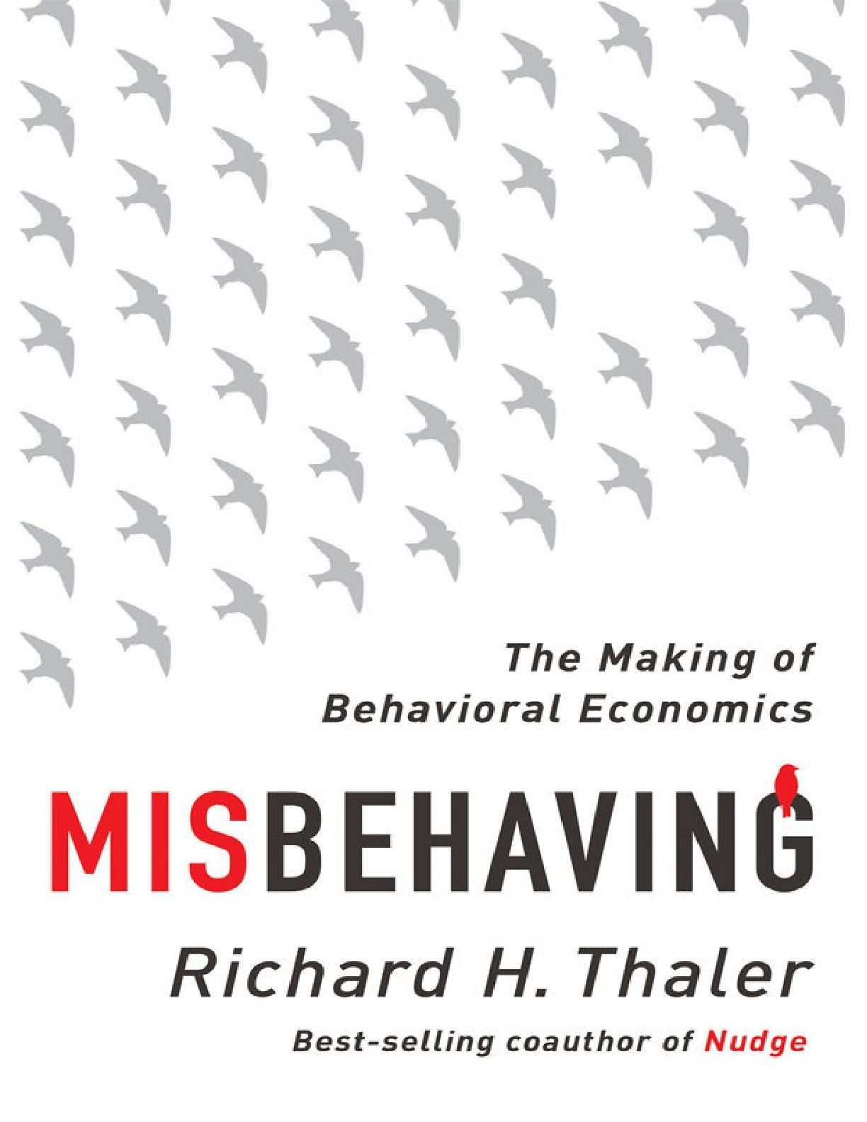 Preview of eBook Misbehaving The Making of Behavioral Economics 1st Edition By Richard H. Thaler