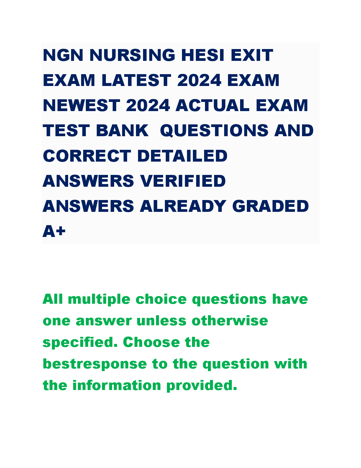 Preview image for NGN NURSING HESI EXIT  EXAM LATEST 2024 EXAM  NEWEST 2024 ACTUAL EXAM  TEST BANK  QUESTIONS AND  CORRECT DETAILED  ANSWERS VERIFIED  ANSWERS ALREADY GRADED  A+