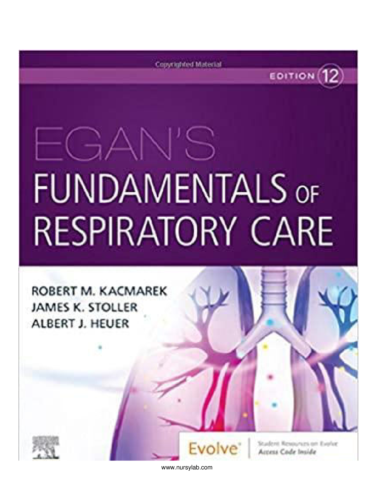 TEST BANK Egan's Fundamentals of Respiratory Care 12th Edition Kacmarek