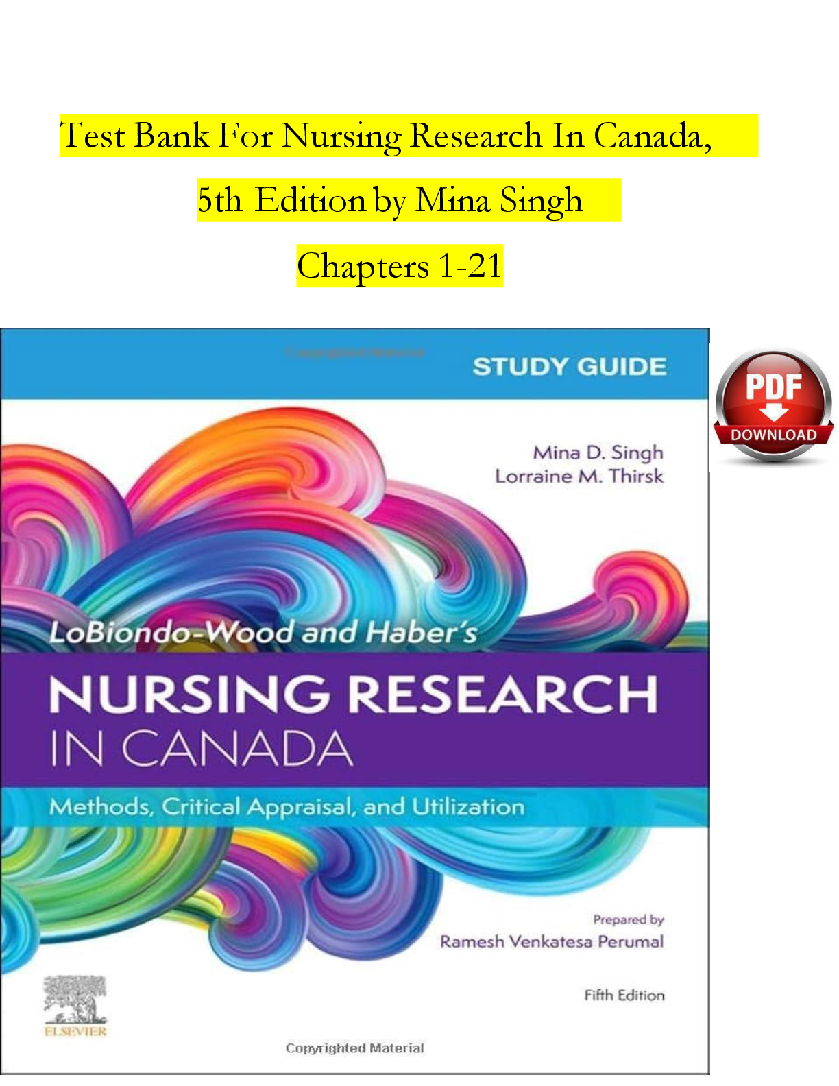 Preview image for Test Bank For Nursing Research In Canada,     5th Edition by Mina Singh    Chapters 1-21