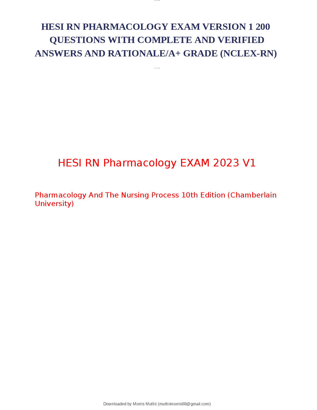 Preview image for HESI RN PHARMACOLOGY EXAM VERSION 1 200  QUESTIONS WITH COMPLETE AND VERIFIED  ANSWERS AND RATIONALE/A+ GRADE (NCLEX-RN)