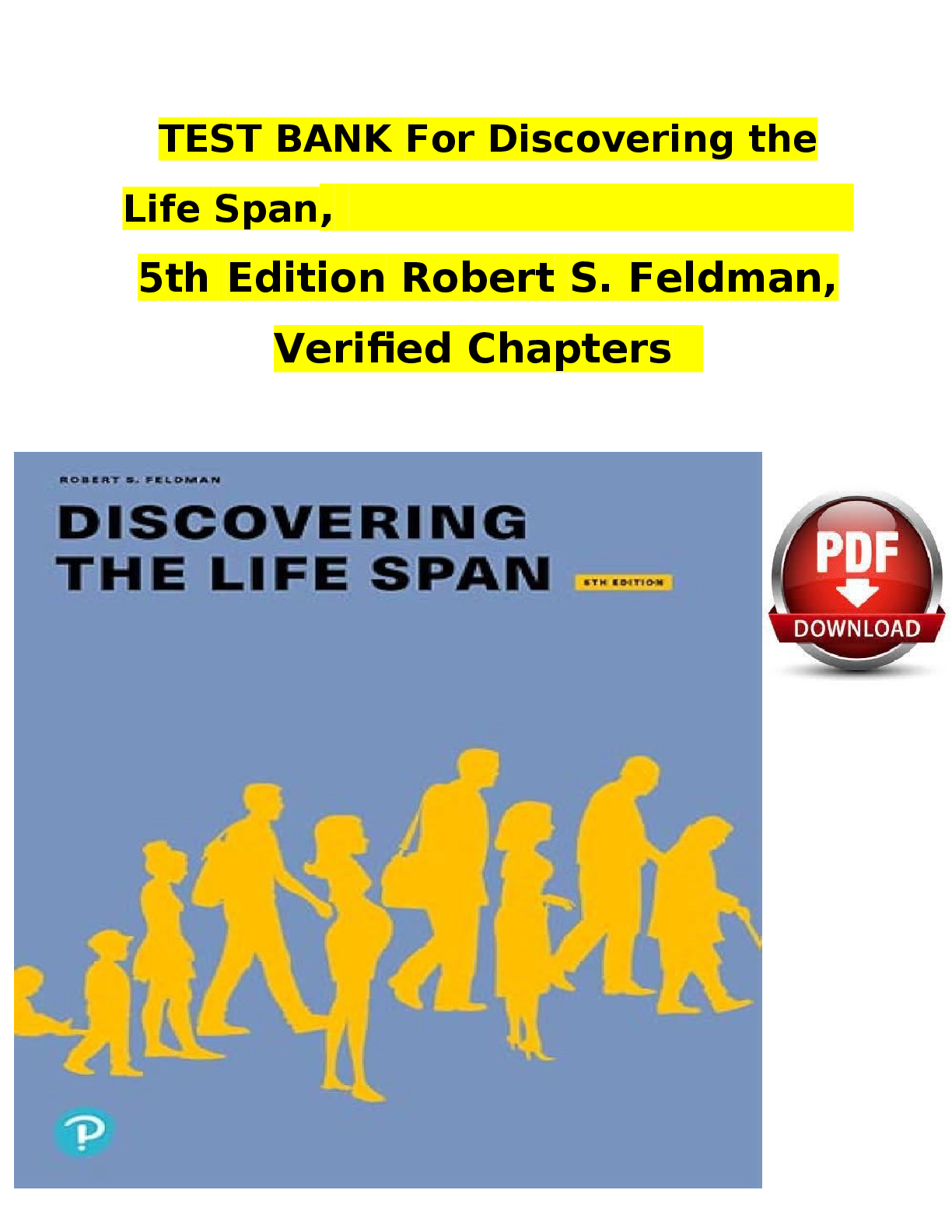 Preview image for TEST  BANK  For  Discovering the  Life  Span,  5th  Edition  Robert S.  Feldman,  Verified  Chapters