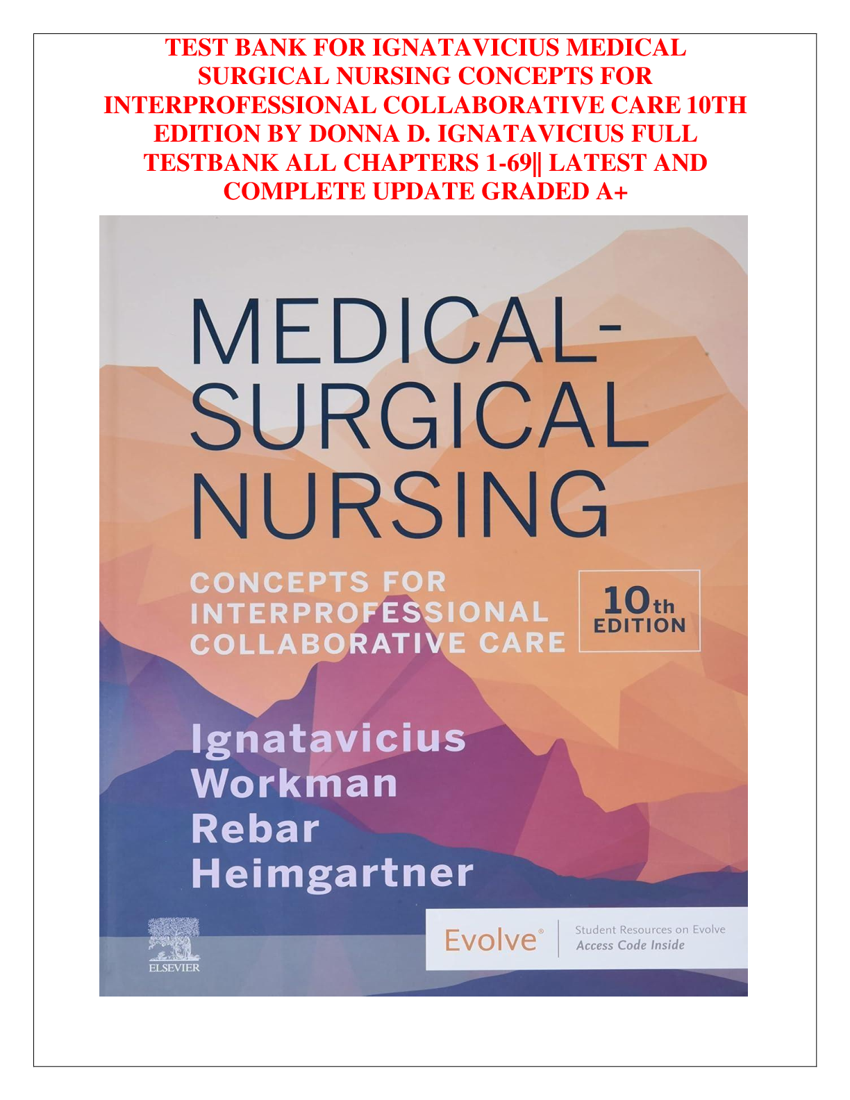 Preview of : Medical-Surgical Nursing 10th Edition Ignatavicius Test Bank | All Chapters 1-69 | NCLEX